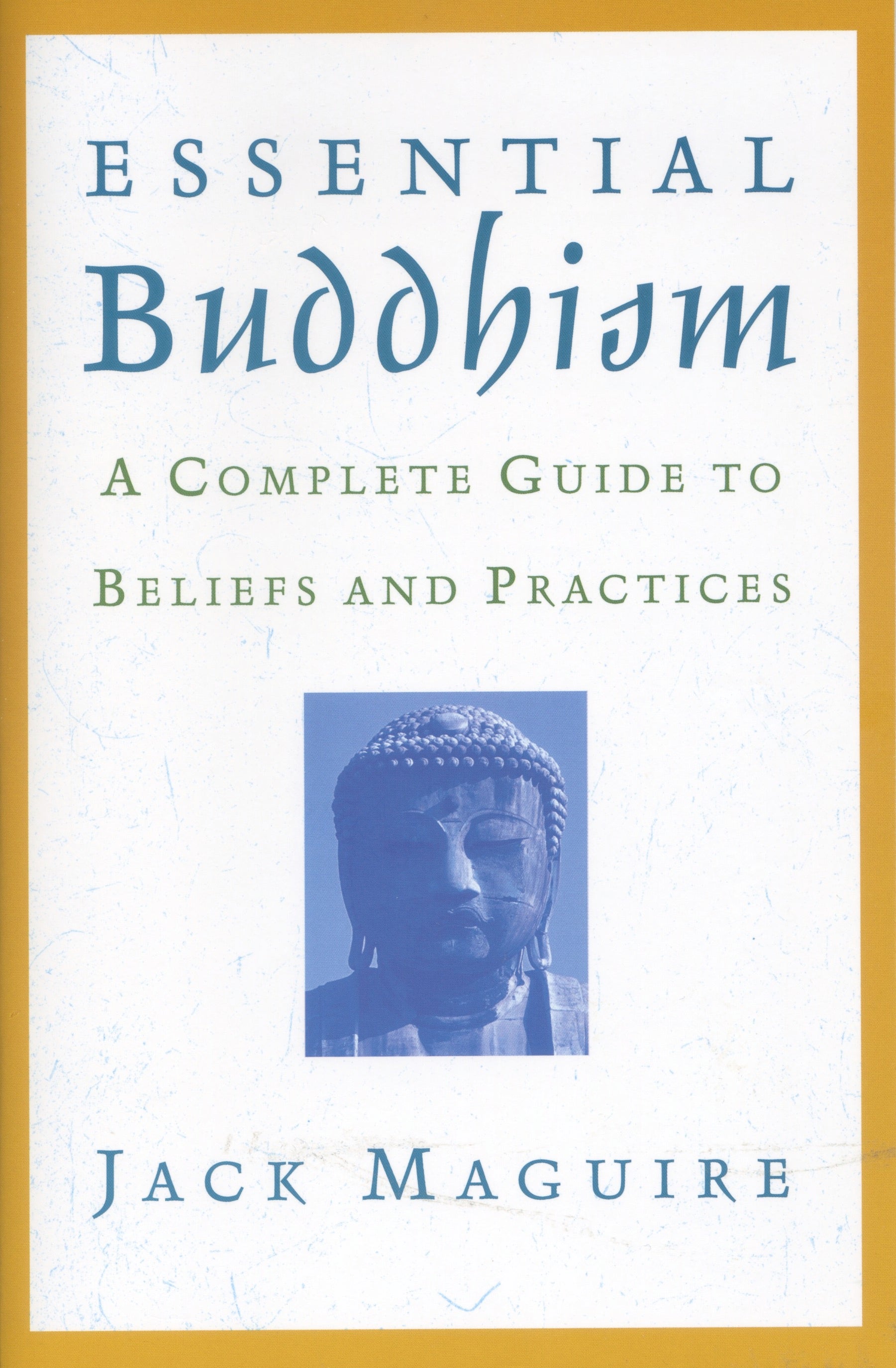 Essential Buddhism: A Complete Guide to Beliefs and Practices、mySite、topwebapps