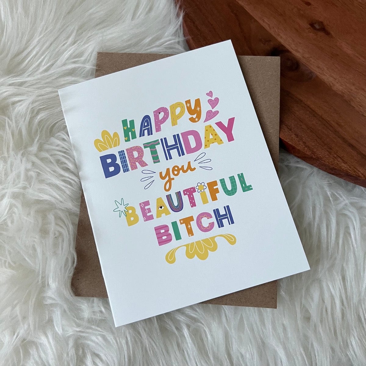  Happy Birthday you Beautiful Bitch Greeting Card、mySite、ghnorth