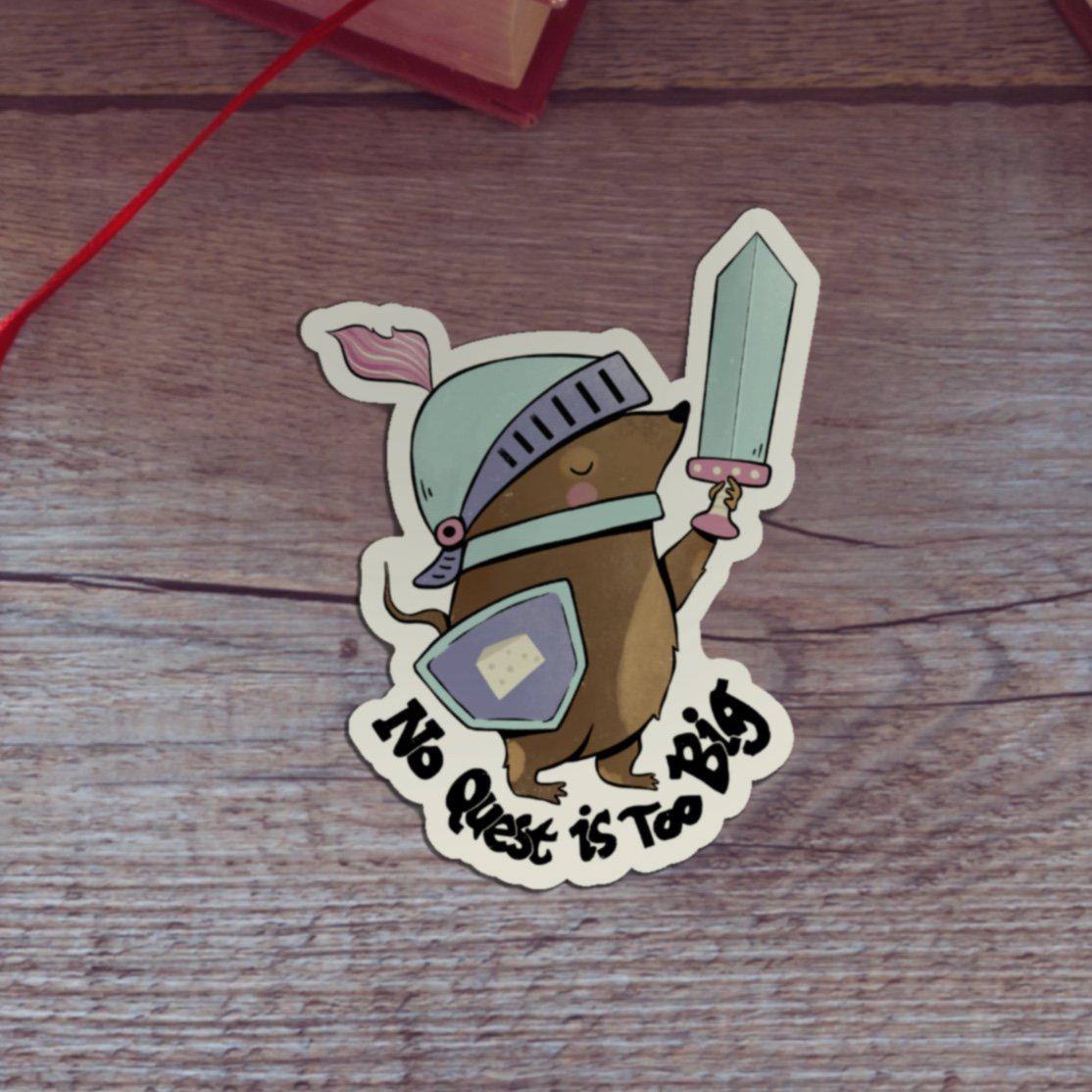  No Quest is Too Big Knight Fairytale Sticker、mySite、elrpsem3k