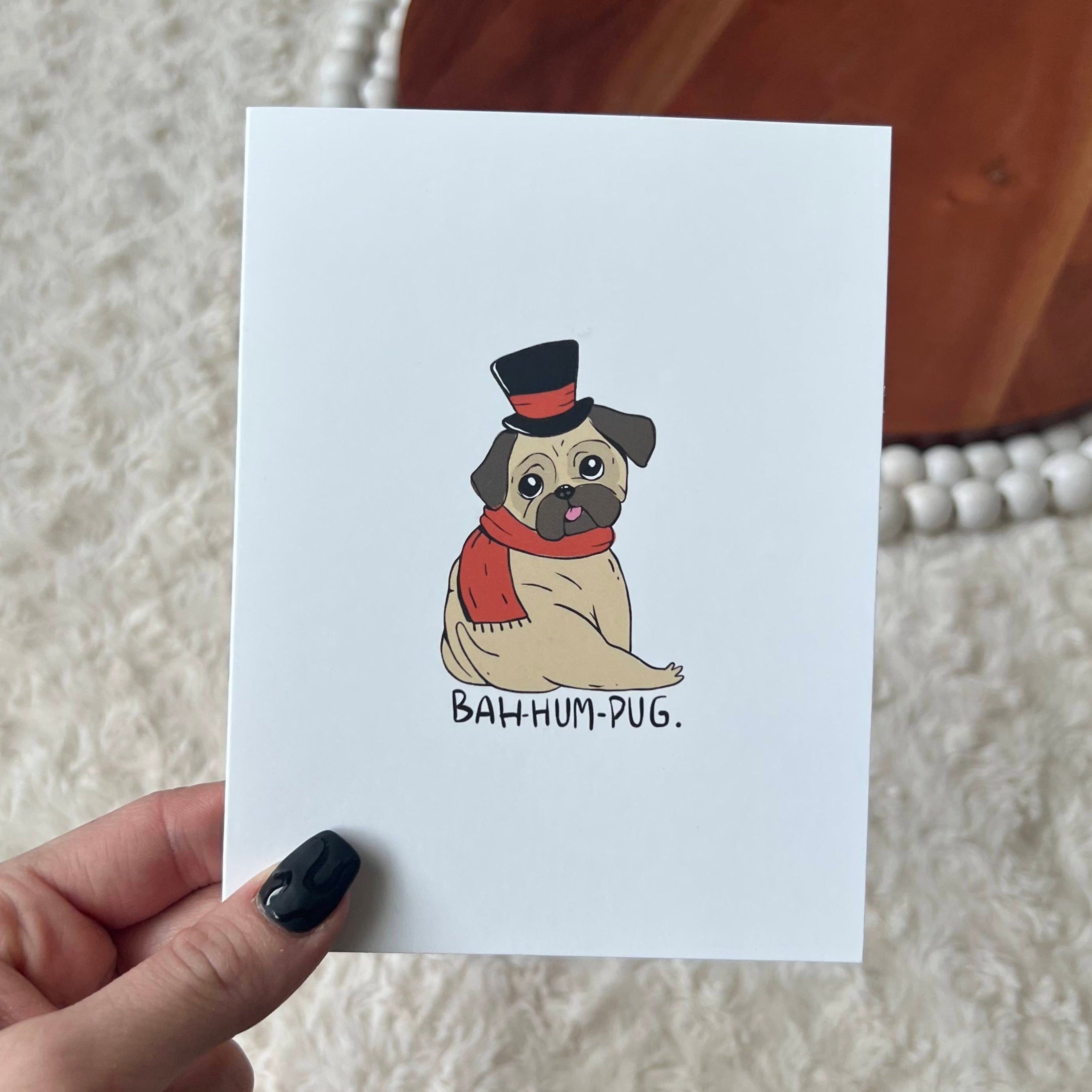 Bah Hum Pug Holiday Greeting Card、mySite、ghnorth