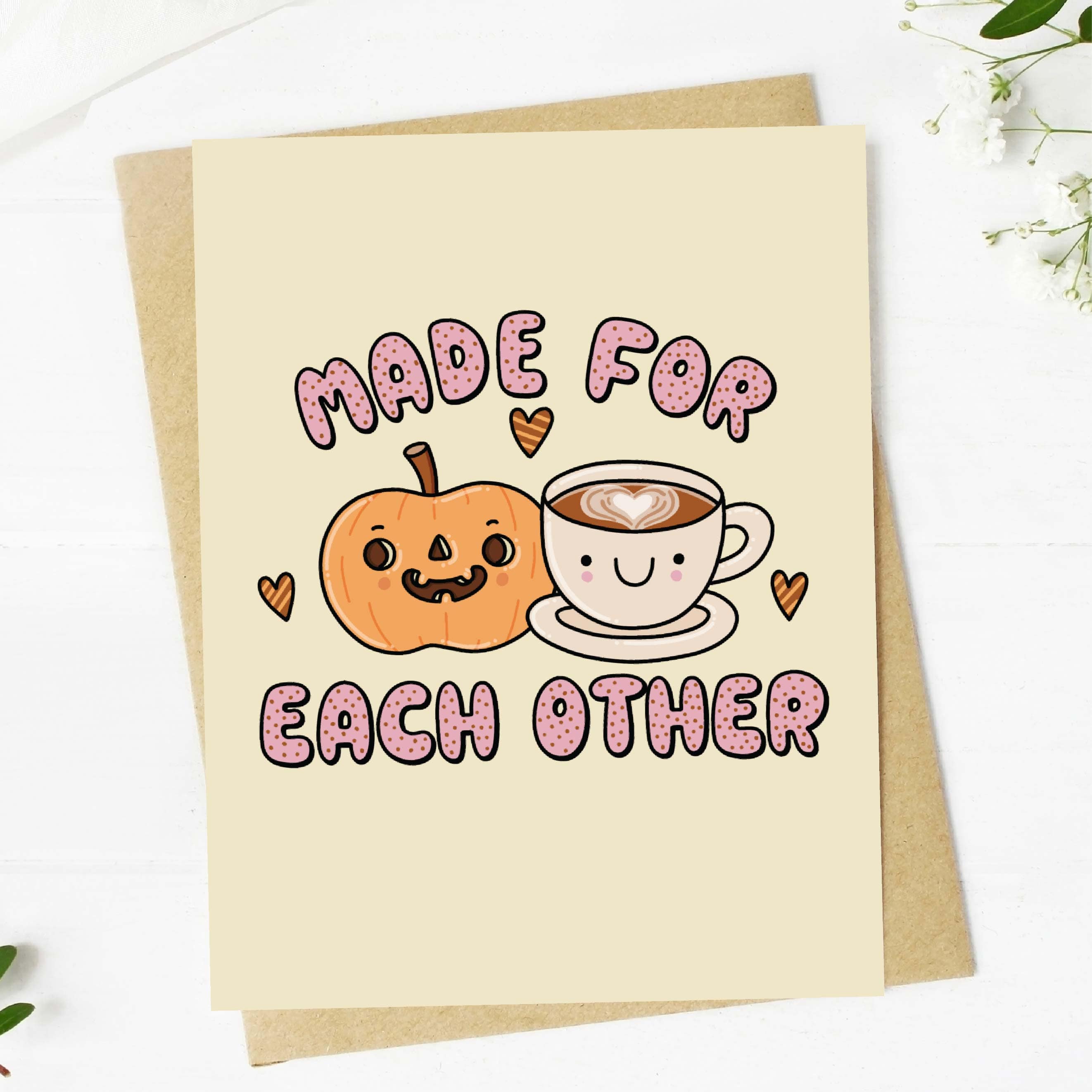  Made For Each Other Pumpkin Spice Latte Card、mySite、ghnorth