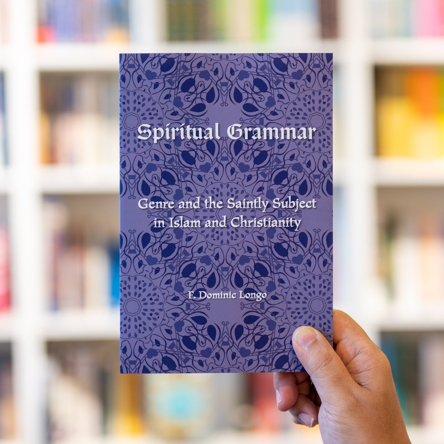 Spiritual Grammar: Genre and the Saintly Subject in Islam and Christianity、mySite、topwebapps