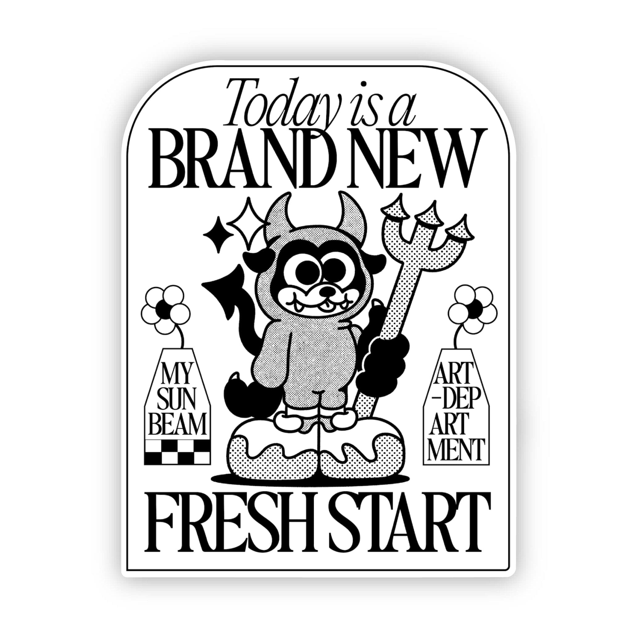  Today is a brand new fresh start Inspirational Dog Sticker、mySite、elrpsem3k