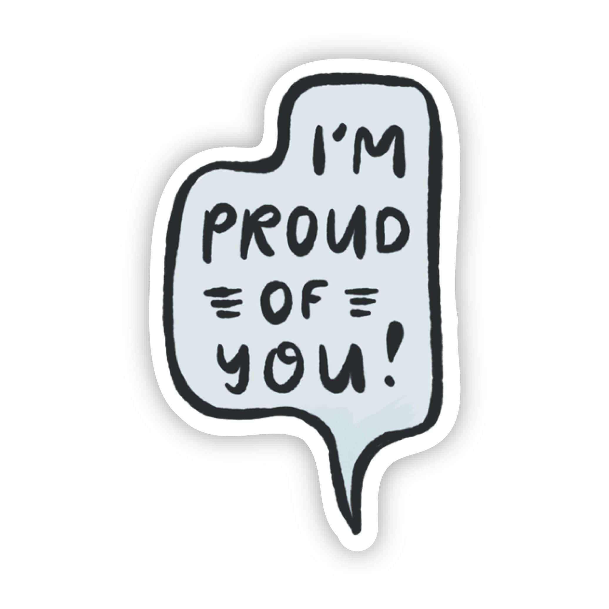 I'm So Proud Of You Affirmation Text Sticker、mySite、elrpsem3k