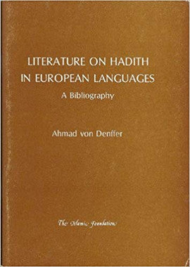 Literature on Hadith in European Languages: A Bibliography、mySite、topwebapps
