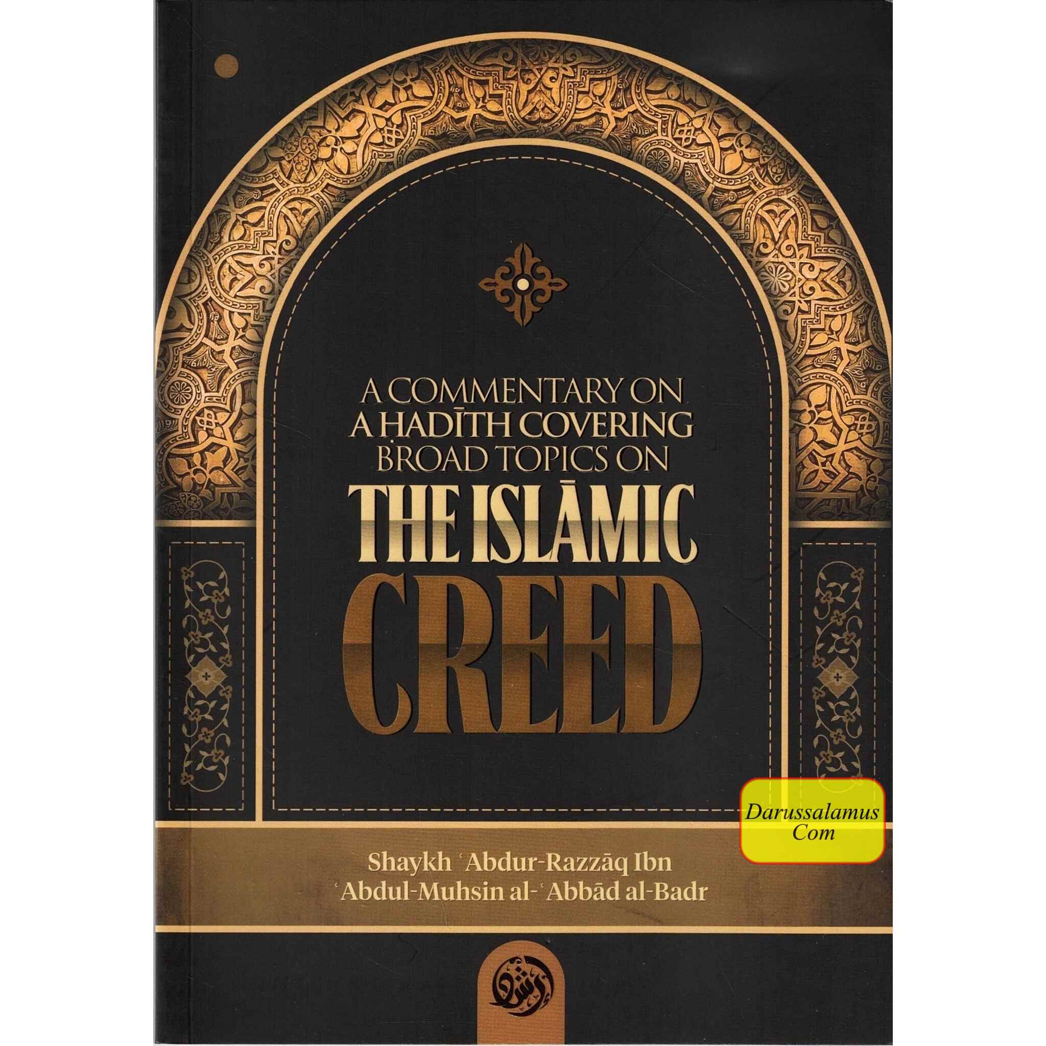 A commentary on a Hadith covering broad topics on the Islamic Creed、mySite、topwebapps
