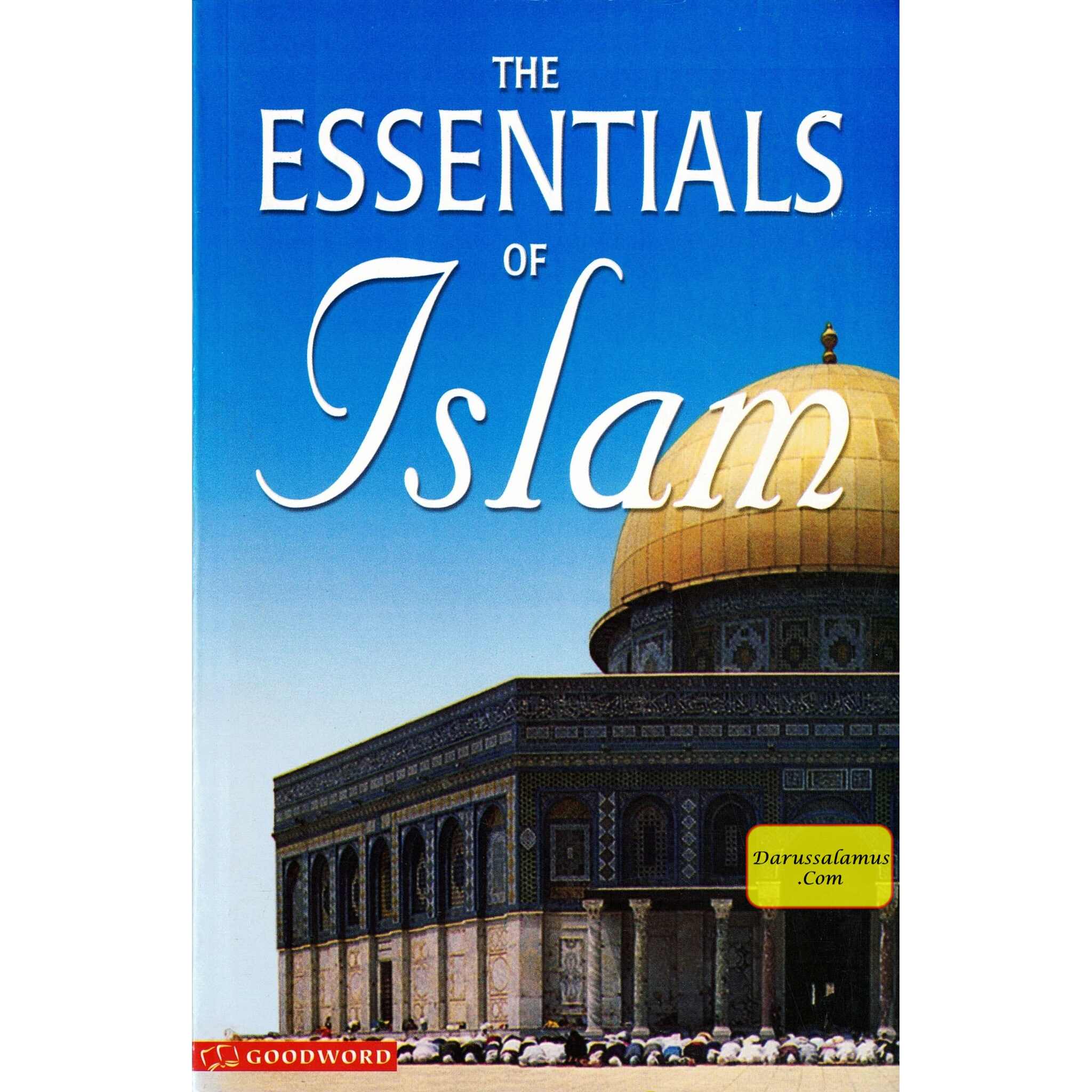 The Essentials of Islam By Al-Haj Saeed Bin Ahmed AL-Lootah、mySite、topwebapps