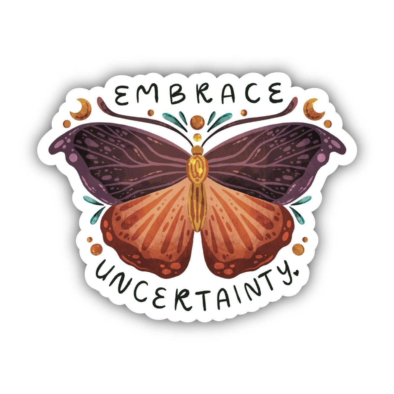  Embrace Uncertainty Sticker、mySite、ghnorth