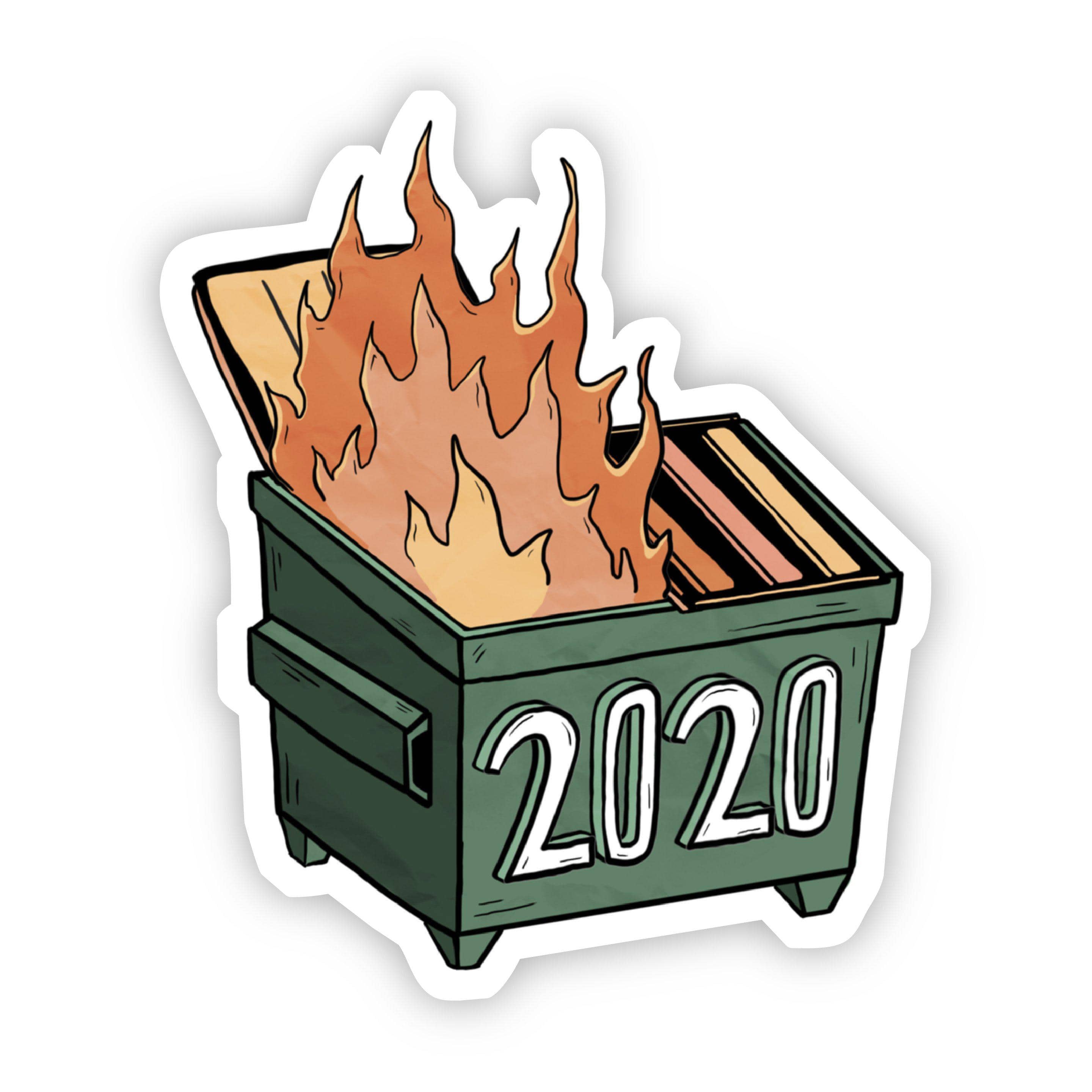  2020 Dumpster Fire Sticker、mySite、elrpsem3k