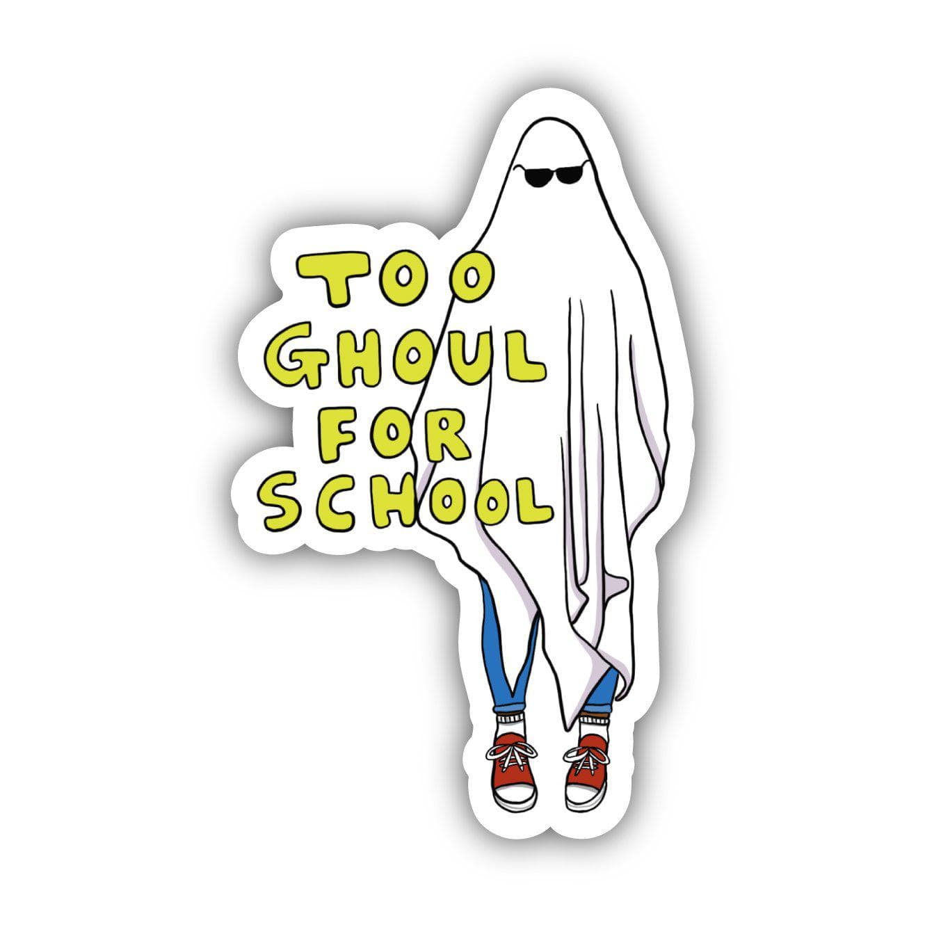  Too Ghoul For School Halloween Sticker、mySite、elrpsem3k
