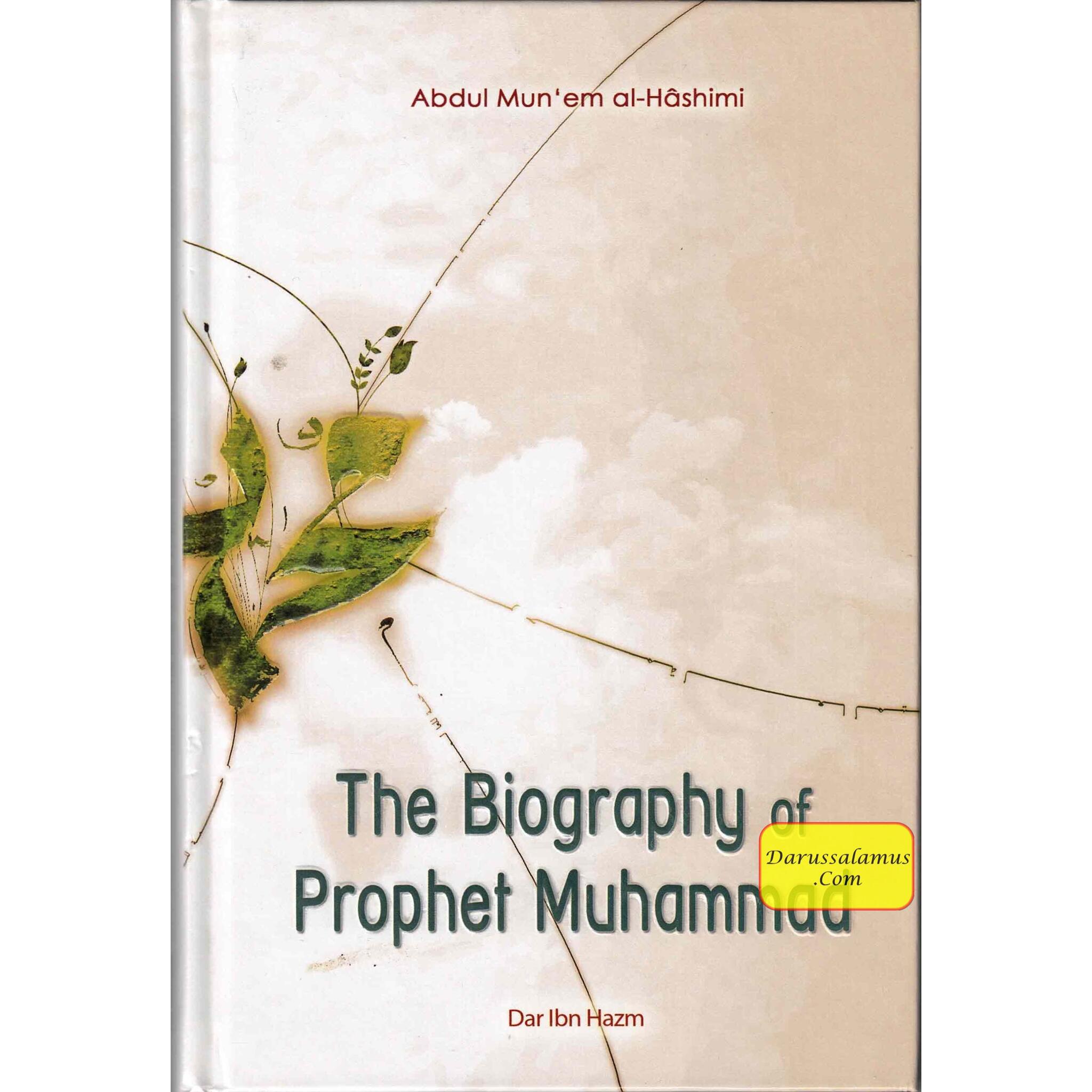 The Biography of Prophet Muhammad By Abdul Munem Al Hashimi、mySite、topwebapps