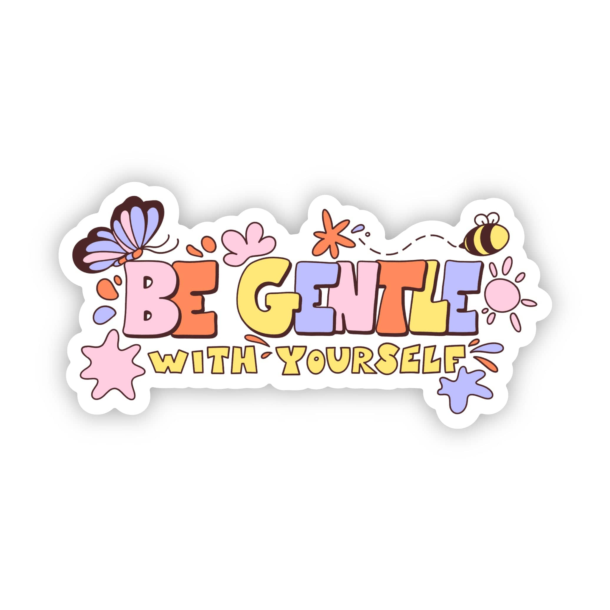  Be gentle with yourself mental health sticker、mySite、elrpsem3k