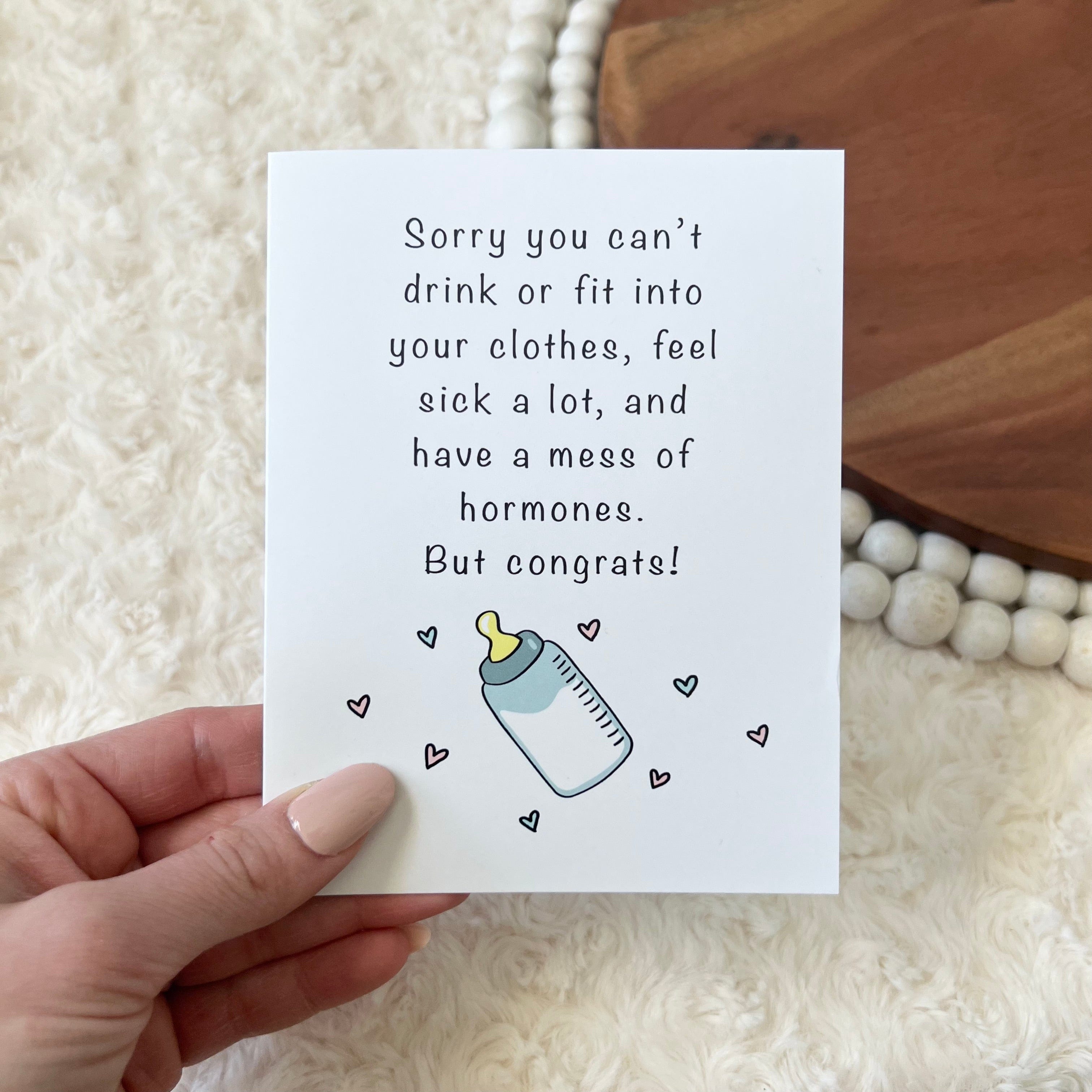  Sorry You Can't Drink Or Fit Into Your Clothes Baby Card、mySite、elrpsem3k