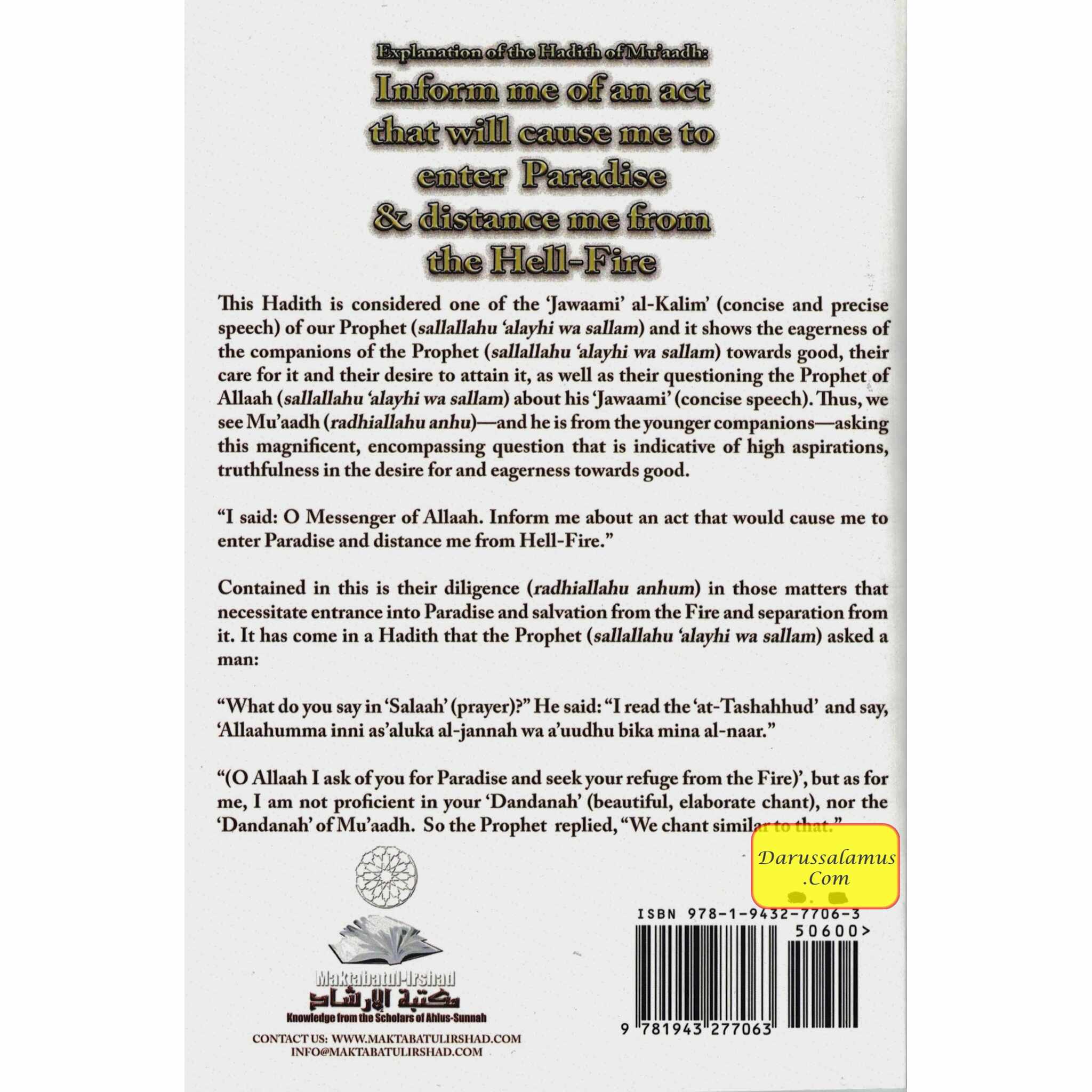 Explanation Of The Hadith Of Muaadh: Inform Me Of An Act That Will Cause Me To Enter Paradise & Distance Me From The Hell-Fire By Shaykh Abdur Razzaaq bin Abdul Muhsin Al-Badr、mySite、topwebapps