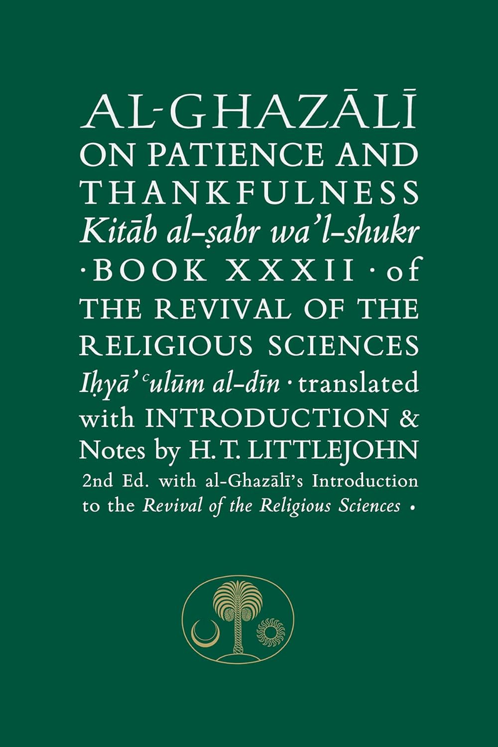Al-Ghazali on Patience and Thankfulness: Book XXXII of the Revival of the Religious Sciences、mySite、topwebapps