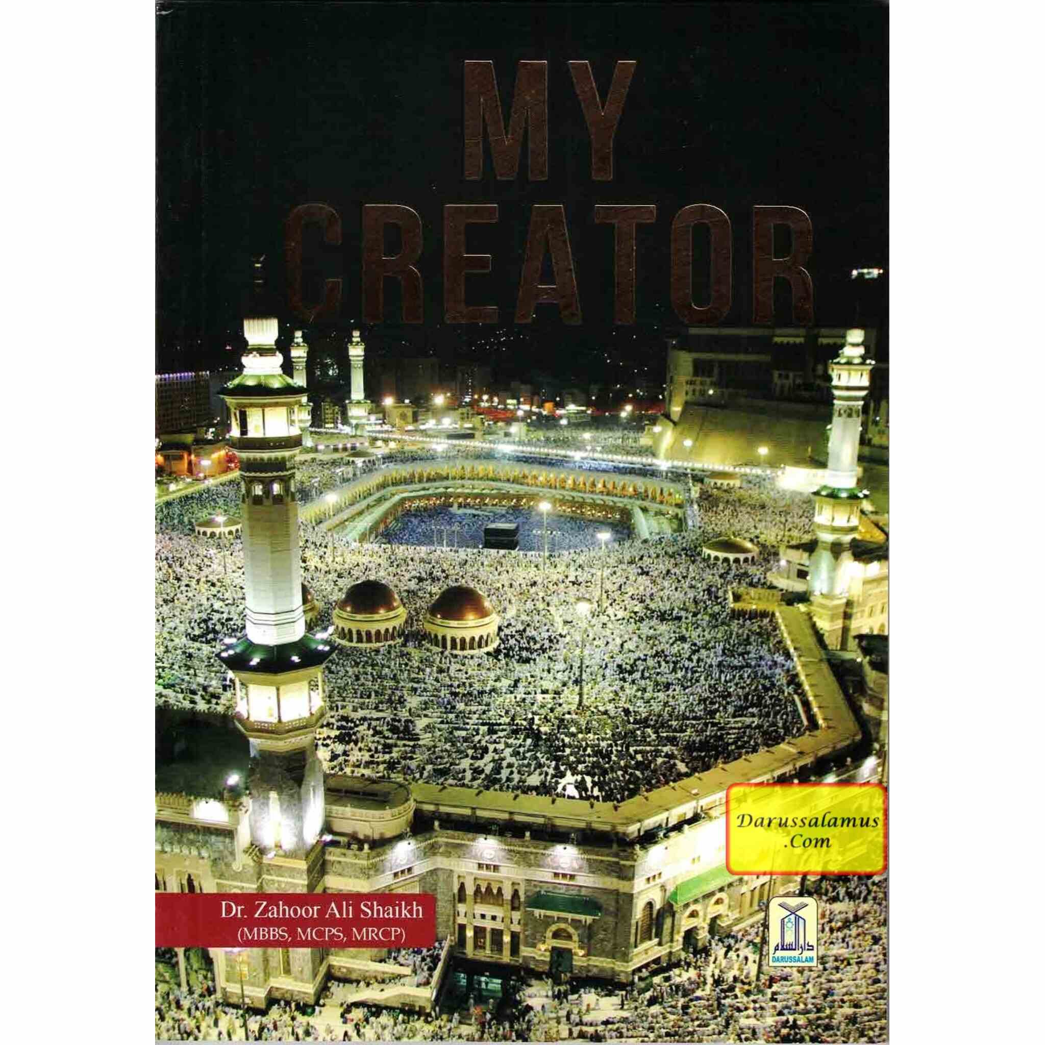 My Creator by Dr. Zahoor Ali Shaikh、mySite、topwebapps