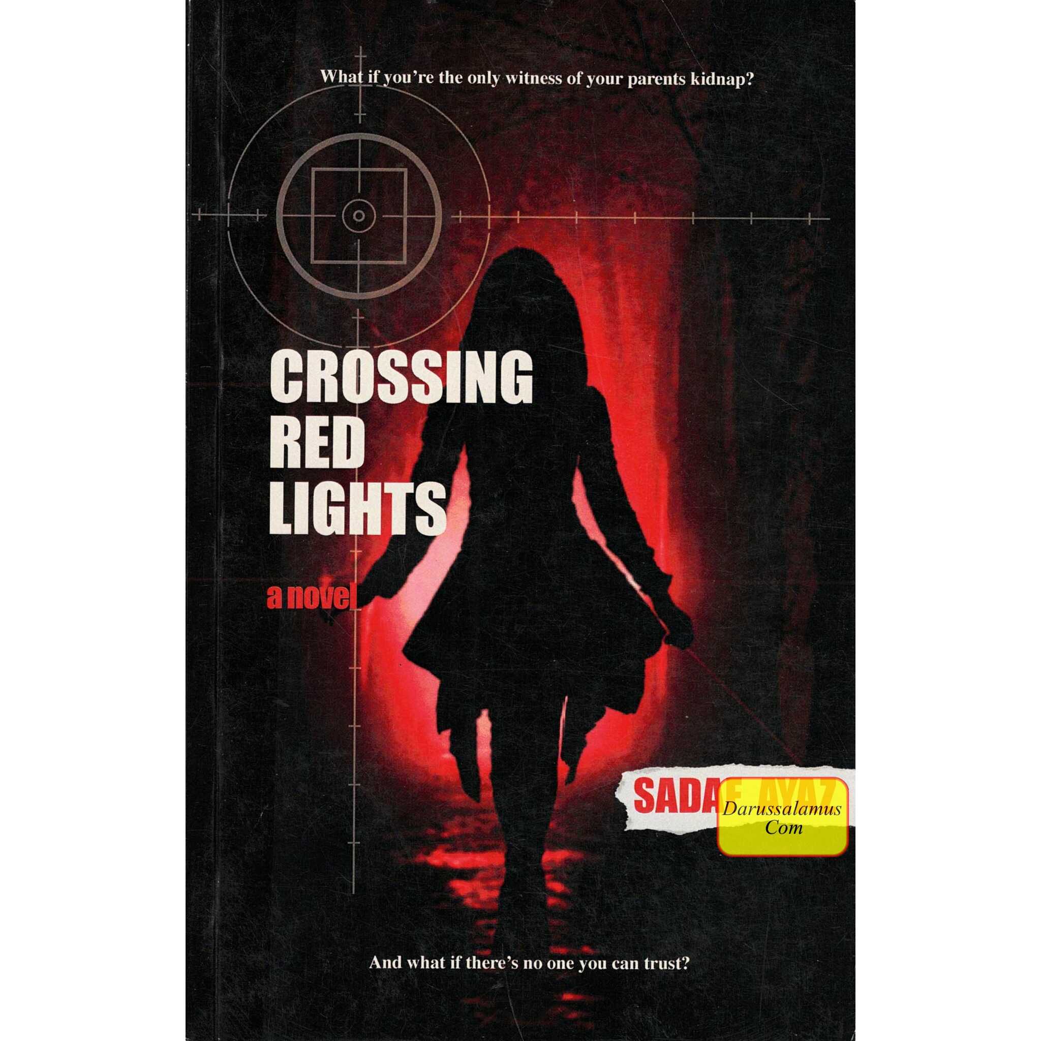 Crossing Red Lights By Sadaf Ayaz、mySite、topwebapps