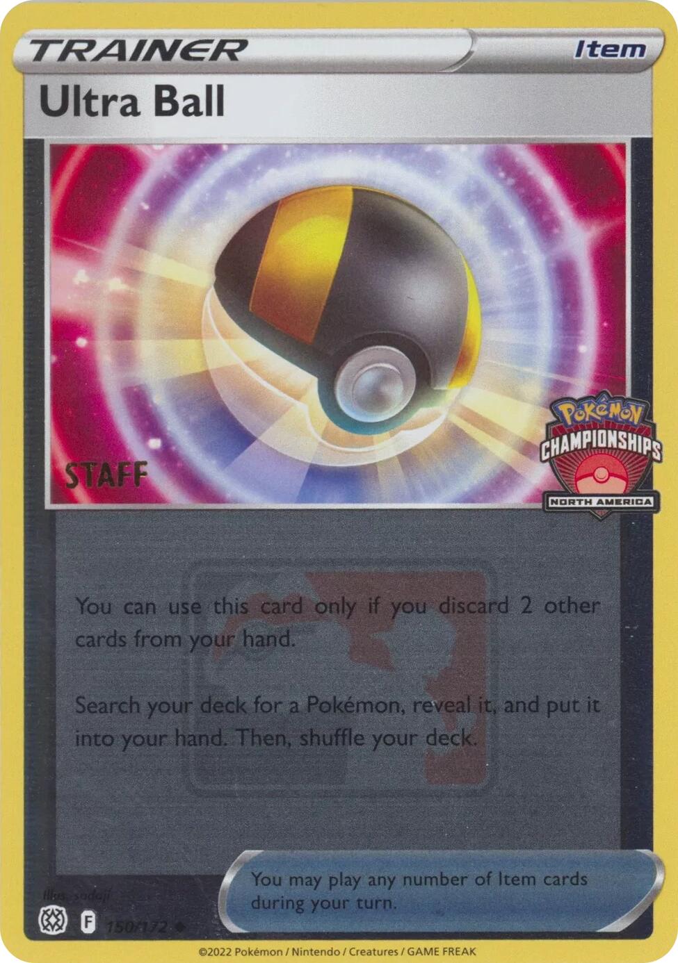 Ultra Ball (150/172) (2022 North America Championships Staff) League & Championship Cards、mySite、waistdrama
