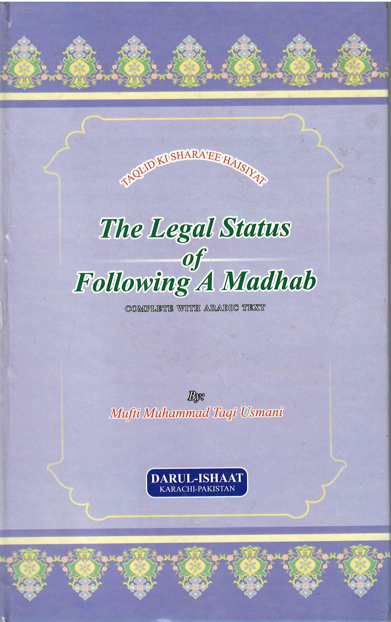 The Legal Status of Following a Madhab、mySite、topwebapps