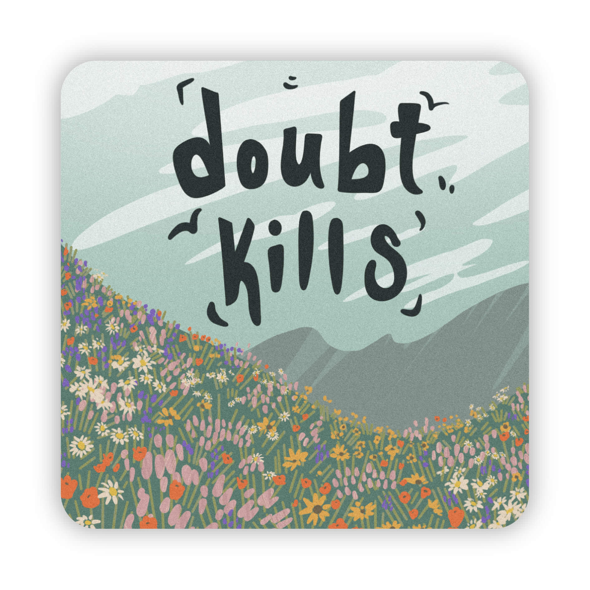  Doubt Kills Square Sticker、mySite、elrpsem3k