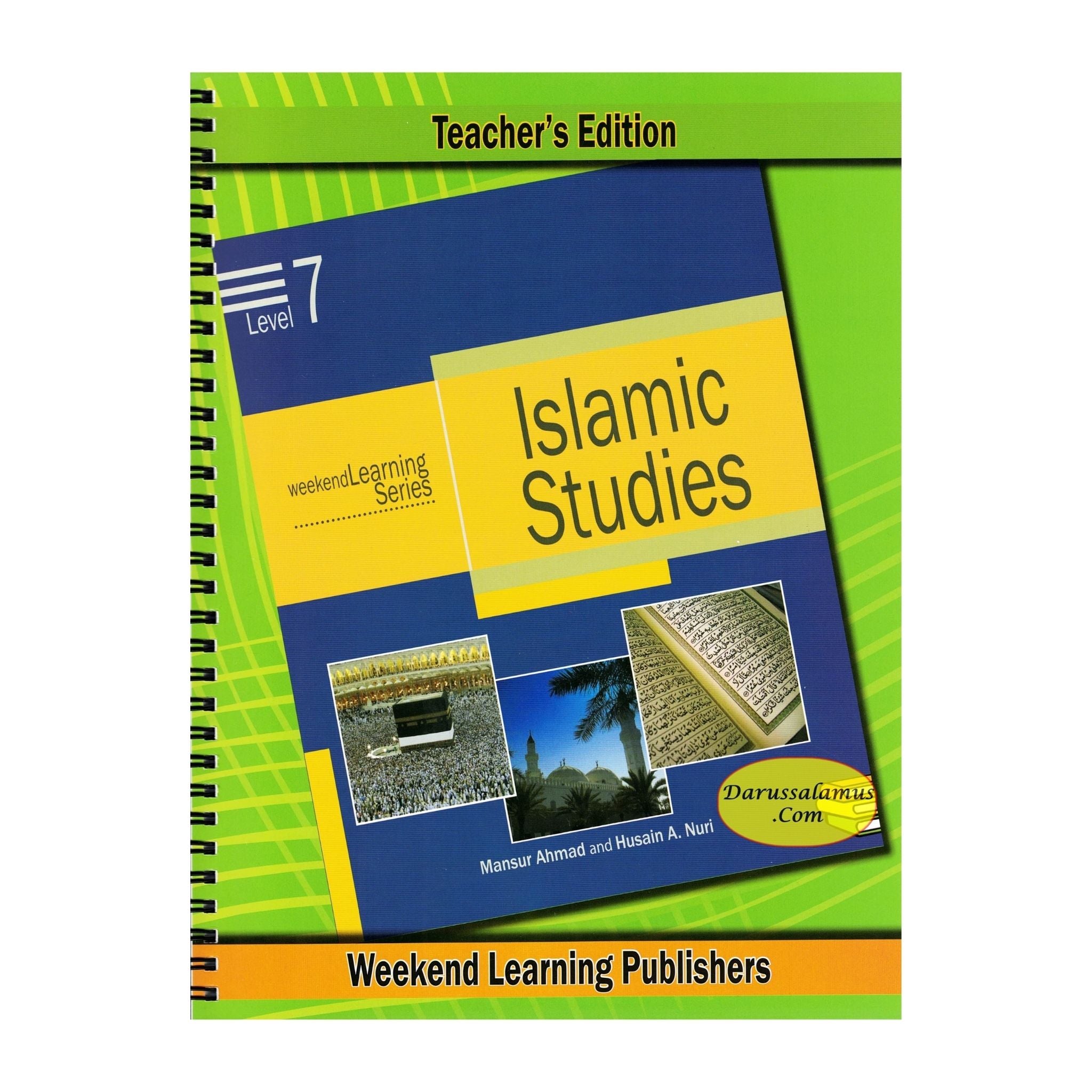 Islamic Studies Level 7 Teacher’s Manual (Teacher’s Edition) (Weekend Learning Series) By Husain A.Nauri and Mansur Ahmad、mySite、topwebapps