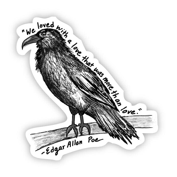  We loved with a love that was more than a love crow (Edgar Allan Poe Sticker)、mySite、elrpsem3k