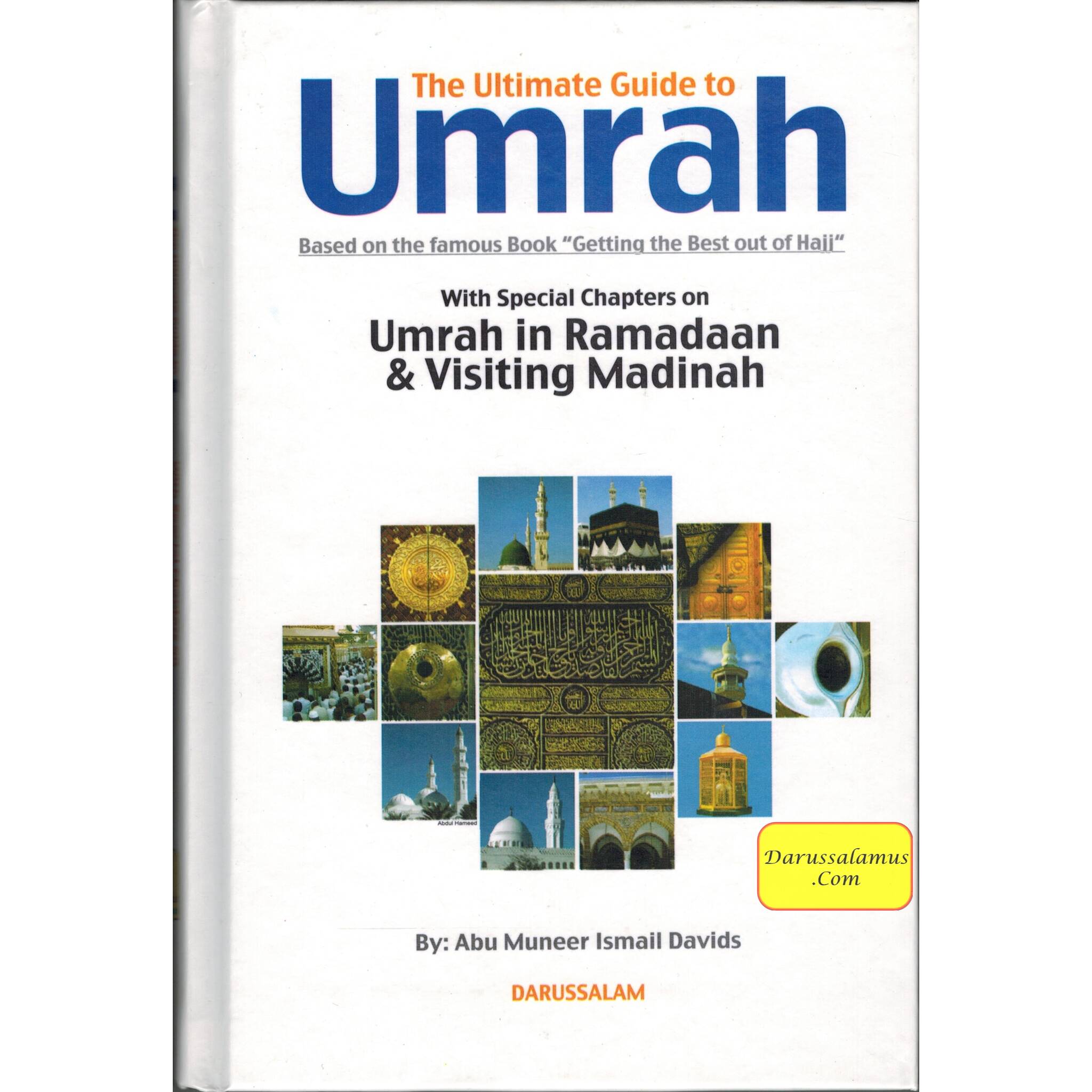 Ultimate Guide to Umrah By Abu Muneer Ismail Davids、mySite、topwebapps