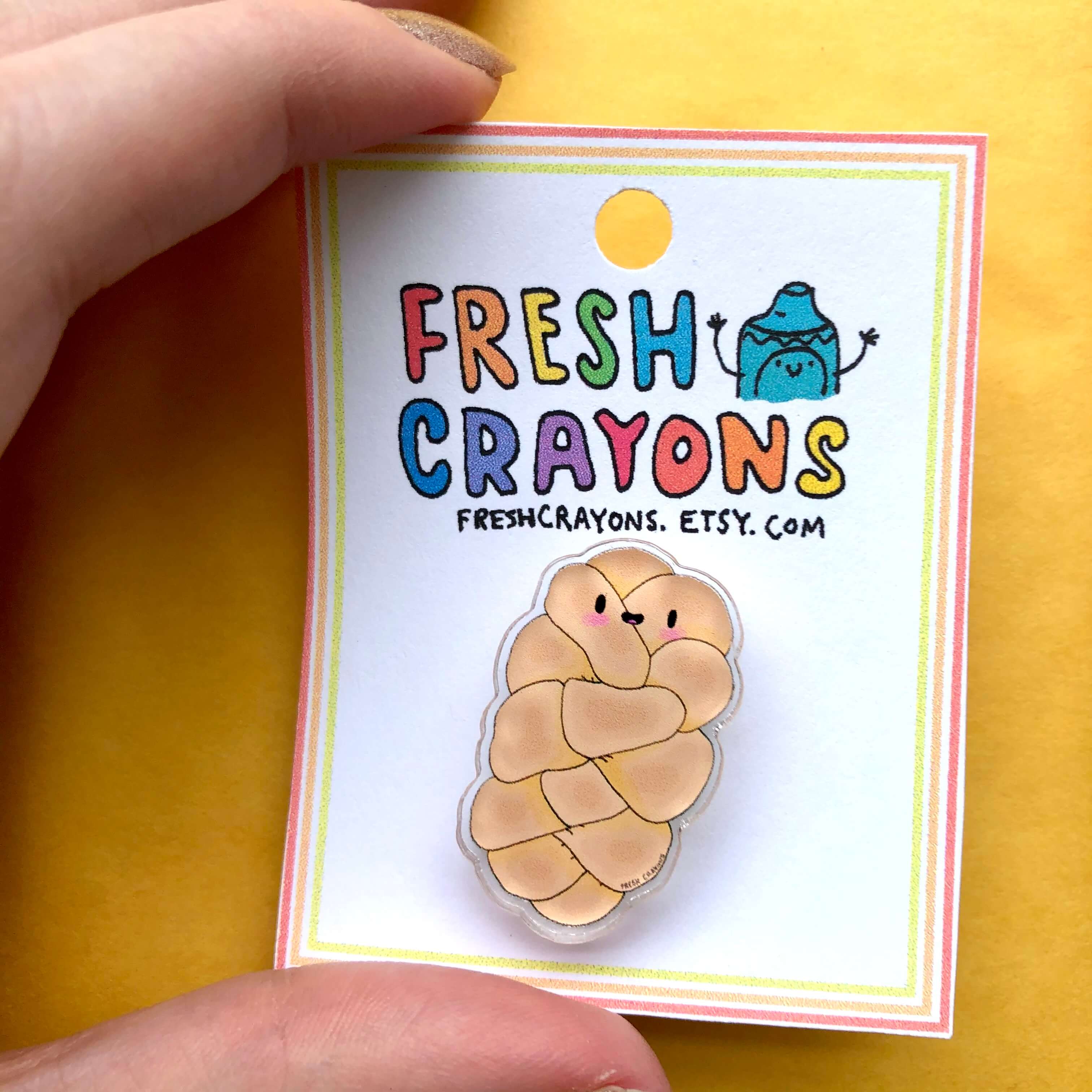 Challah Acrylic Pin by Fresh Crayons、mySite、topwebapps