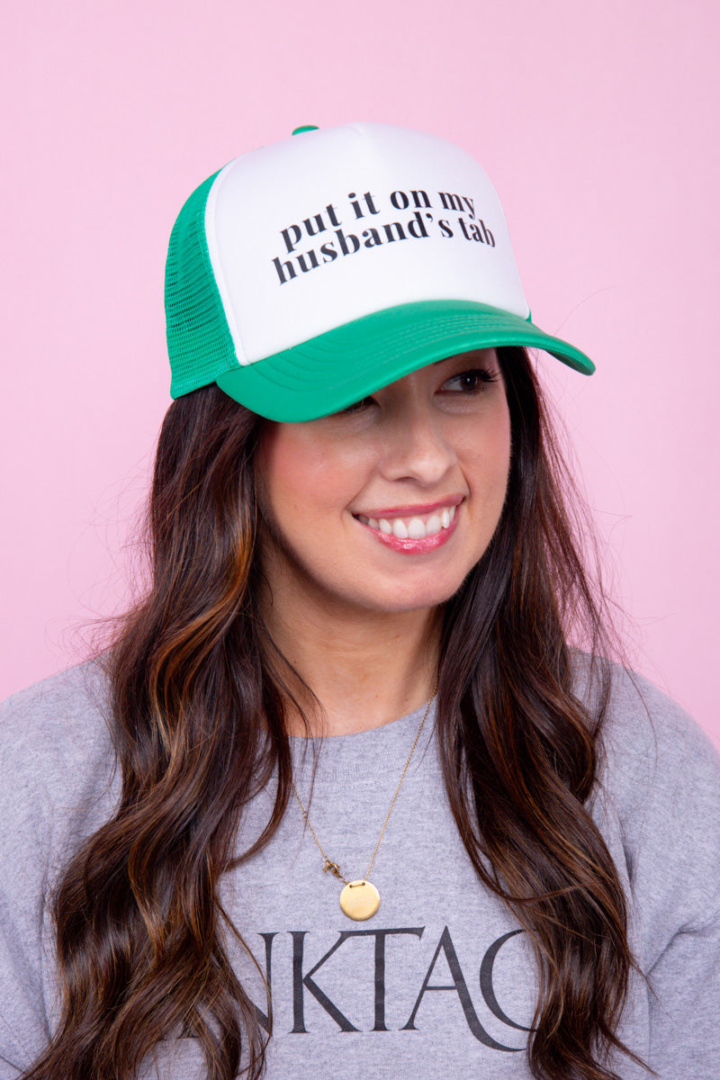 Put It On My Husband's Tab Trucker Hat - Green、mySite、hinf8tx79