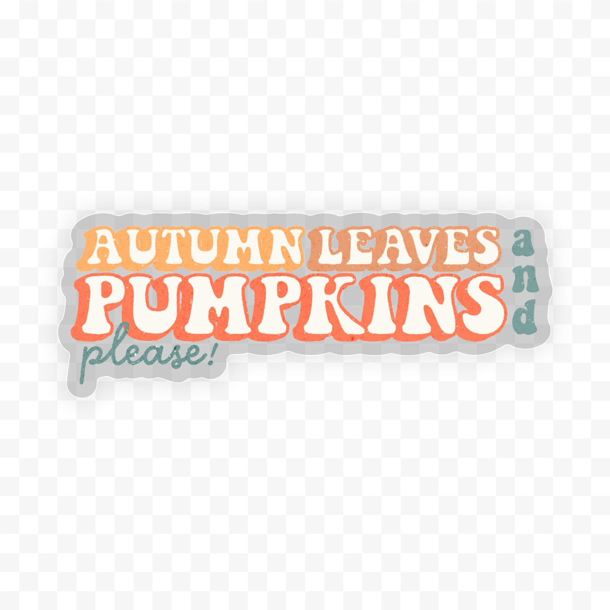  Clear - Autumn Leaves And Pumpkins Please Sticker、mySite、elrpsem3k
