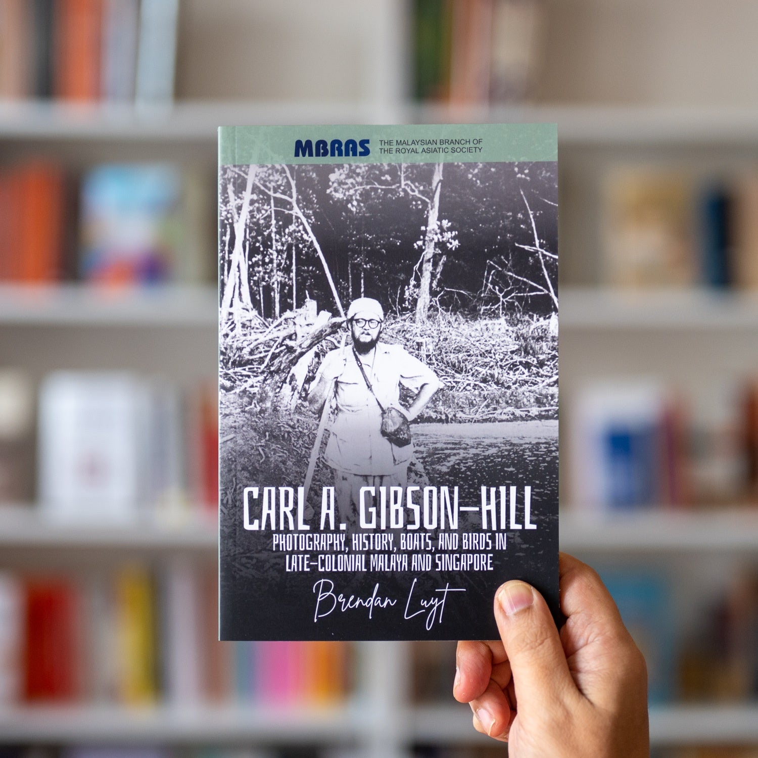 Carl A. Gibson-Hill: Photography, History, Boats, and Birds in Late-Colonial Malaya and Singapore、mySite、topwebapps