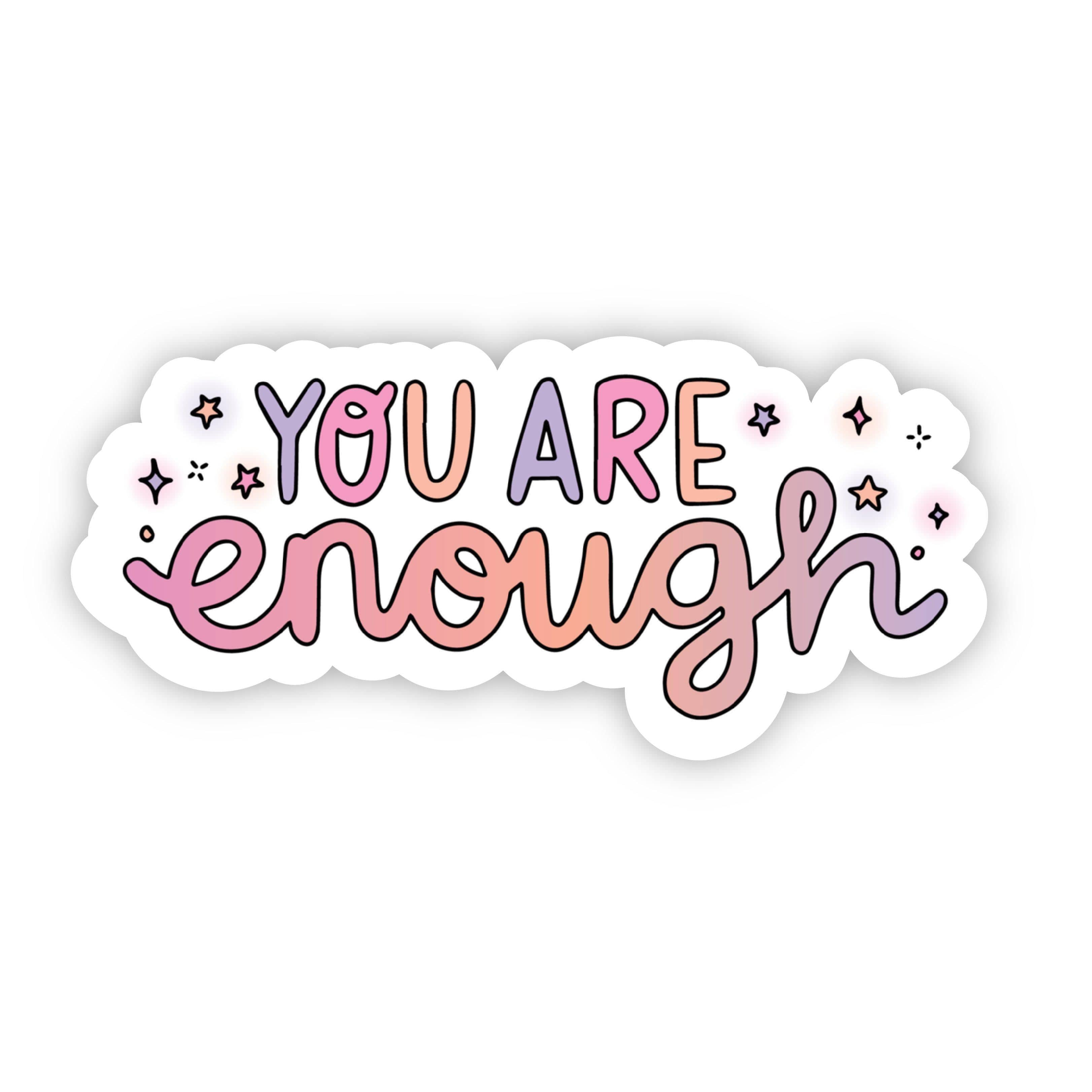  You Are Enough Multicolor Stars Sticker、mySite、elrpsem3k