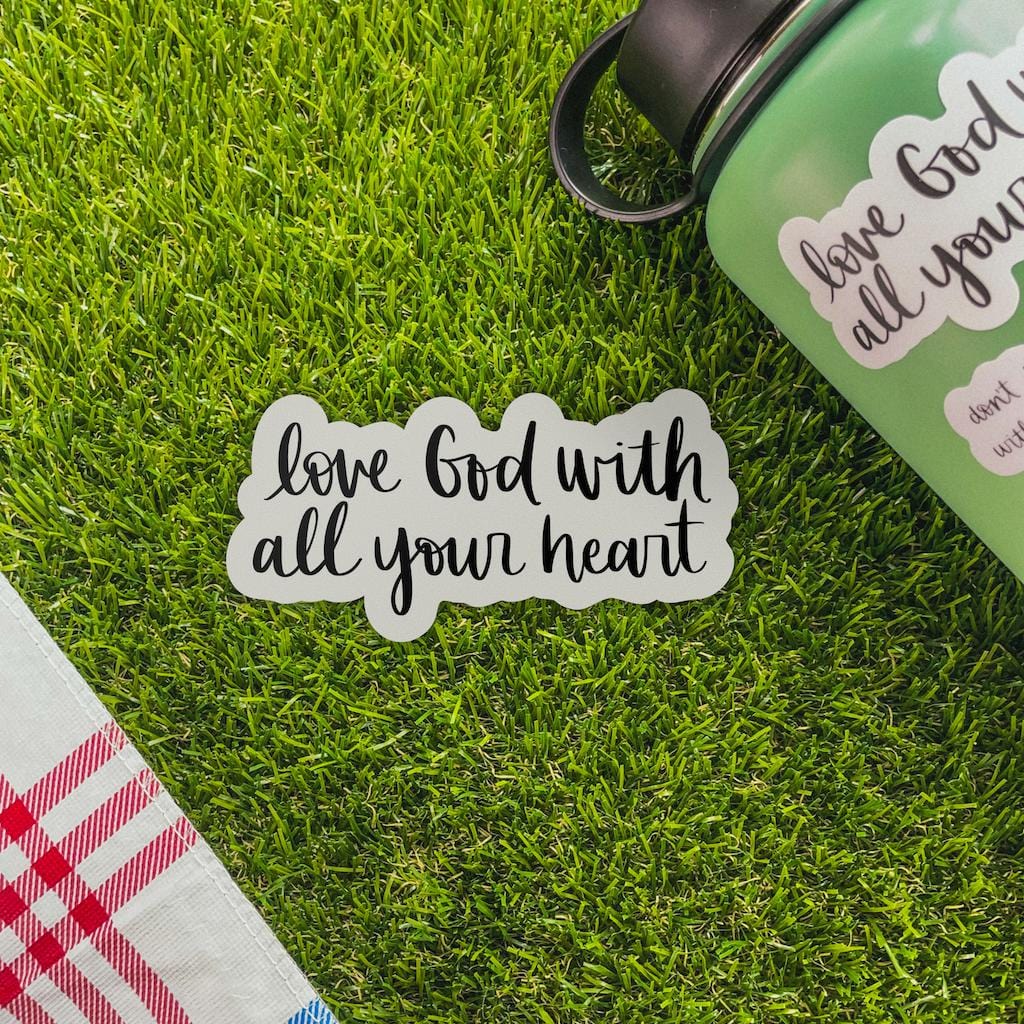  Love God With All Your Heart Calligraphy Sticker、mySite、elrpsem3k