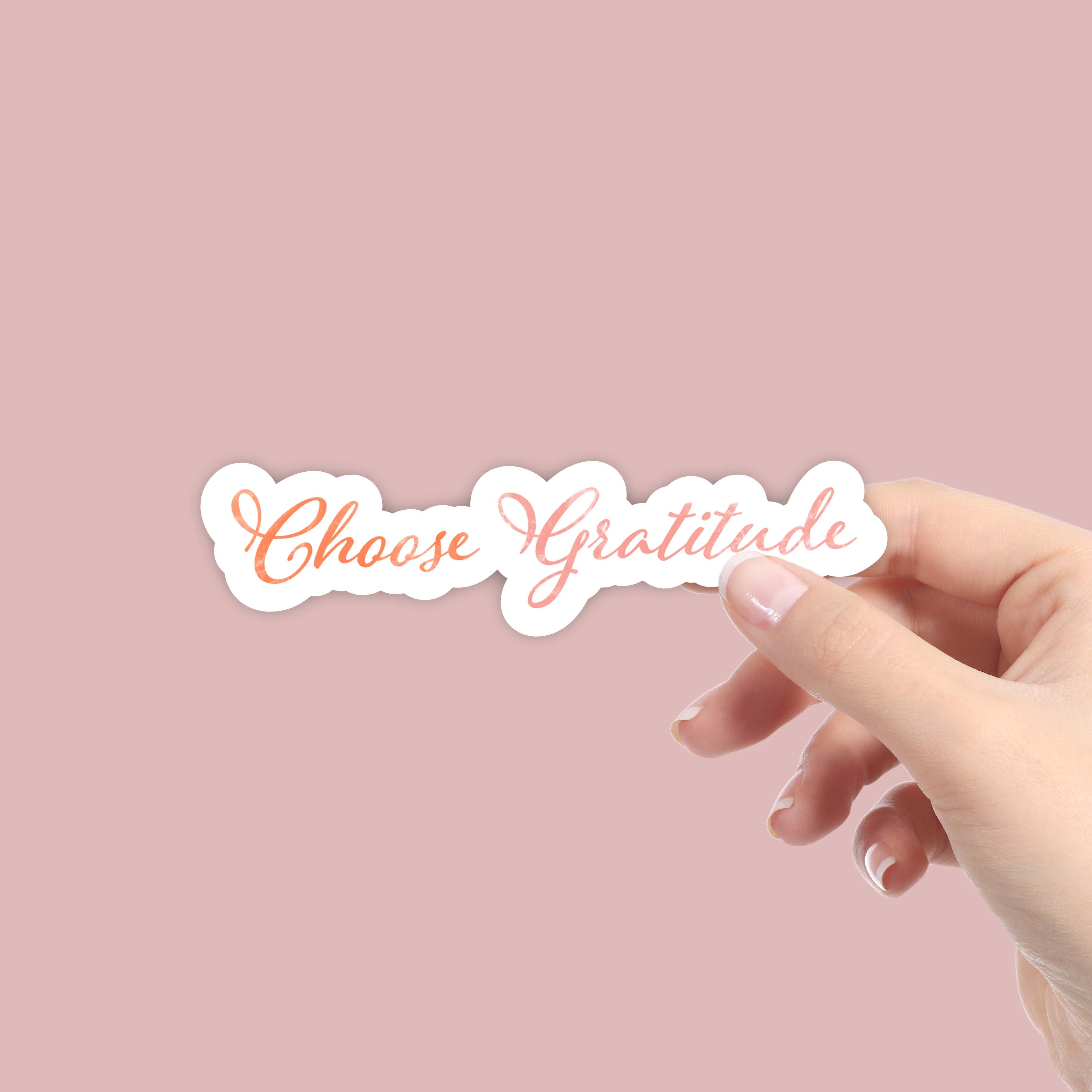 Choose Gratitude - Multicolor Calligraphy Sticker、mySite、elrpsem3k