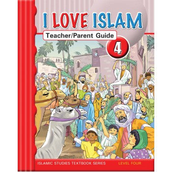 I Love Islam Teacher/Parent Guide: Level 4、mySite、topwebapps