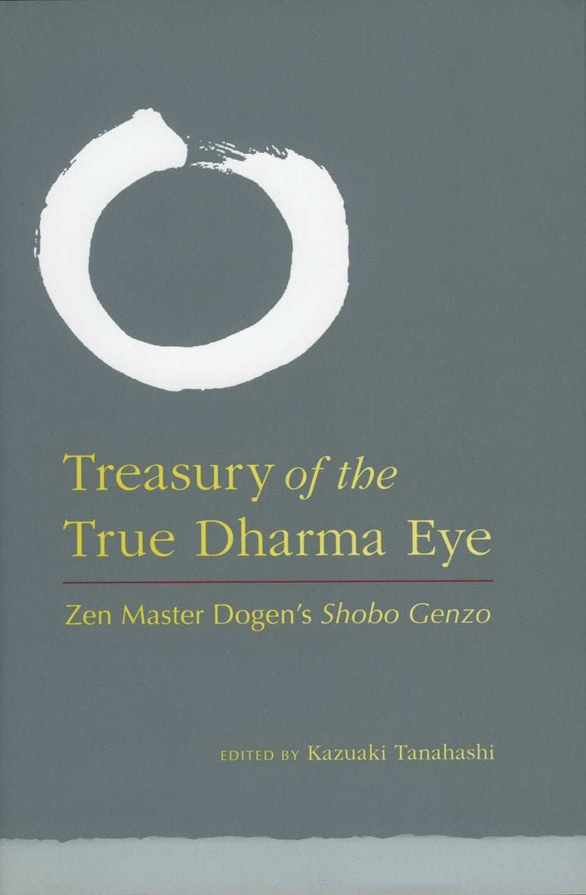 Treasury of the True Dharma Eye: Zen Master Dogen's Shobo Genzo、mySite、topwebapps