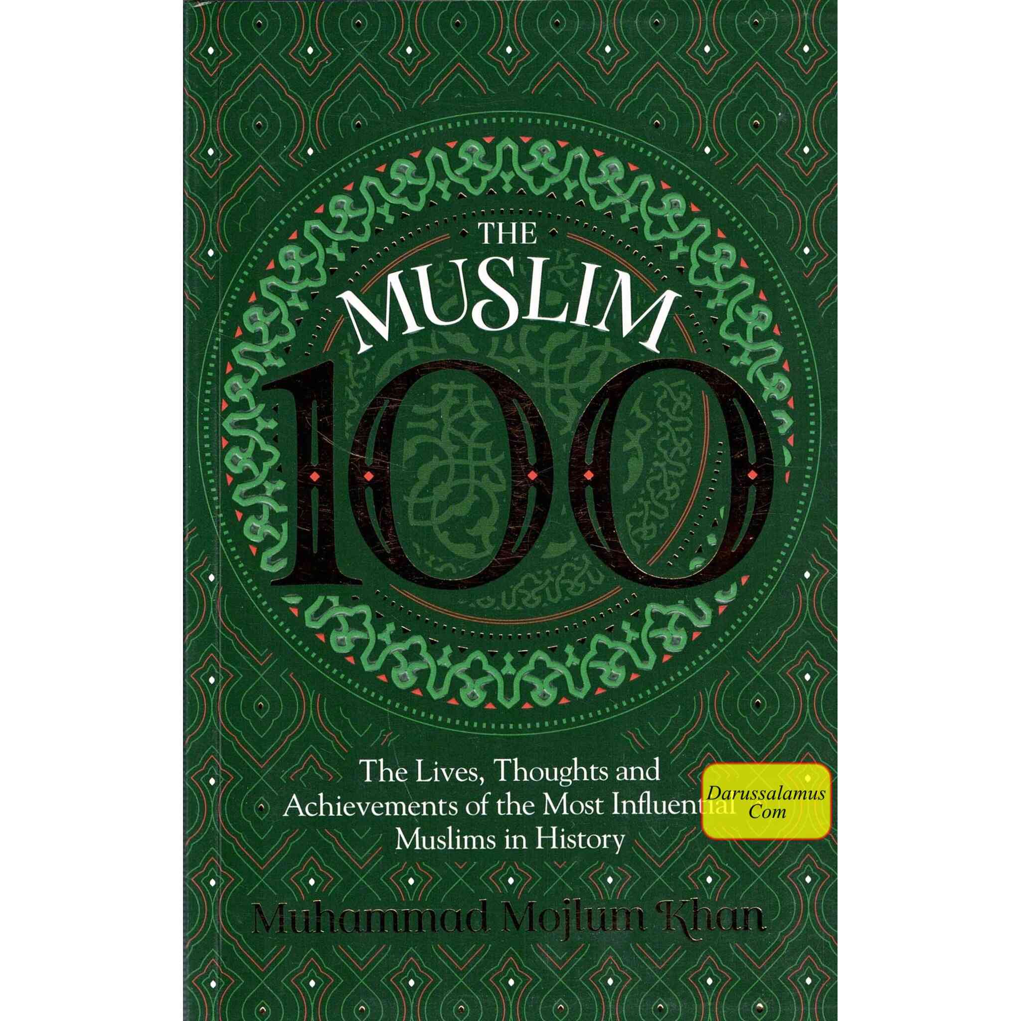 The Muslim 100: The Lives, Thoughts and Achievements of the Most Influential Muslims in History、mySite、topwebapps