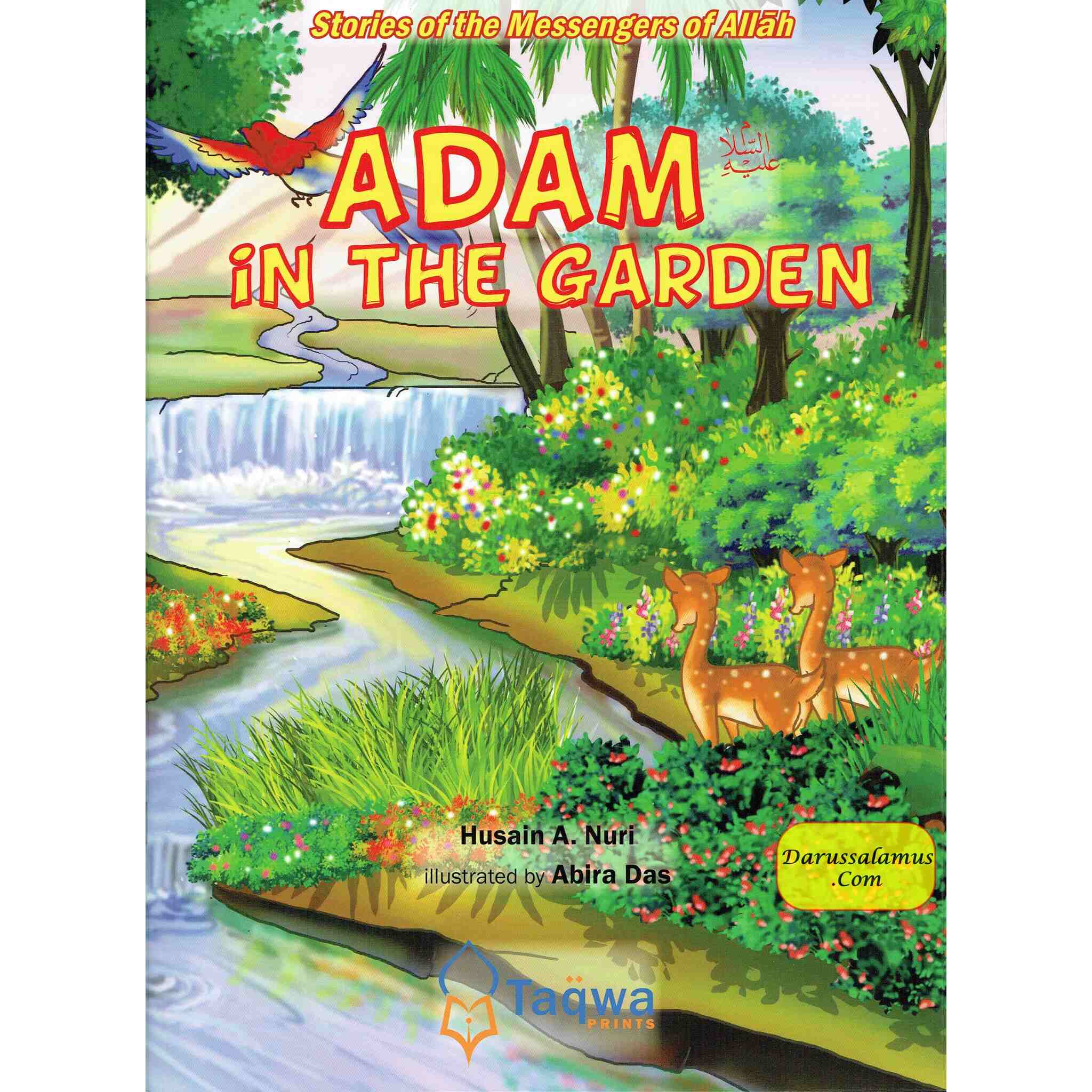 Adam in The Garden (Stories Of The Messengers Of Allah) By Husain A. Nuri、mySite、topwebapps