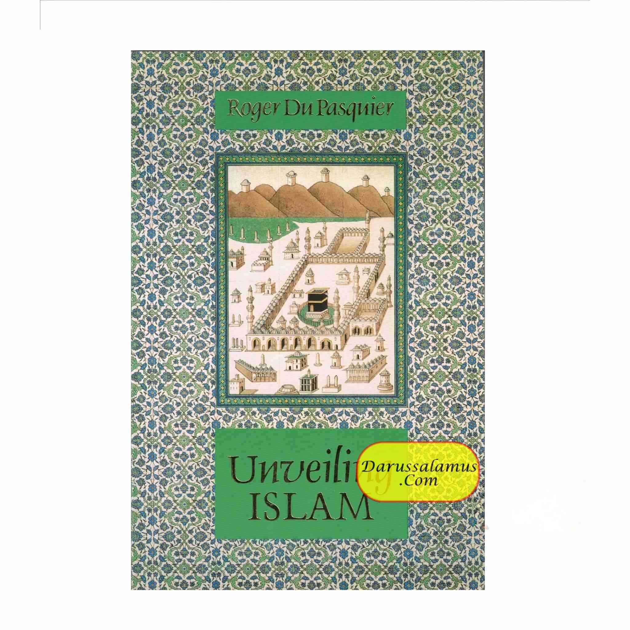Unveiling Islam By Roger Du Pasquir、mySite、topwebapps