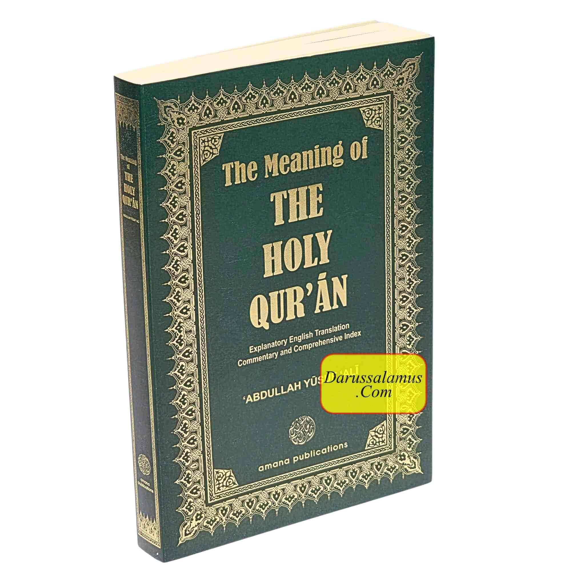 The Meaning of The Holy Qur'an: Explanatory English Translation, Commentary and Comprehensive Index By Abdullah Yusuf Ali、mySite、topwebapps