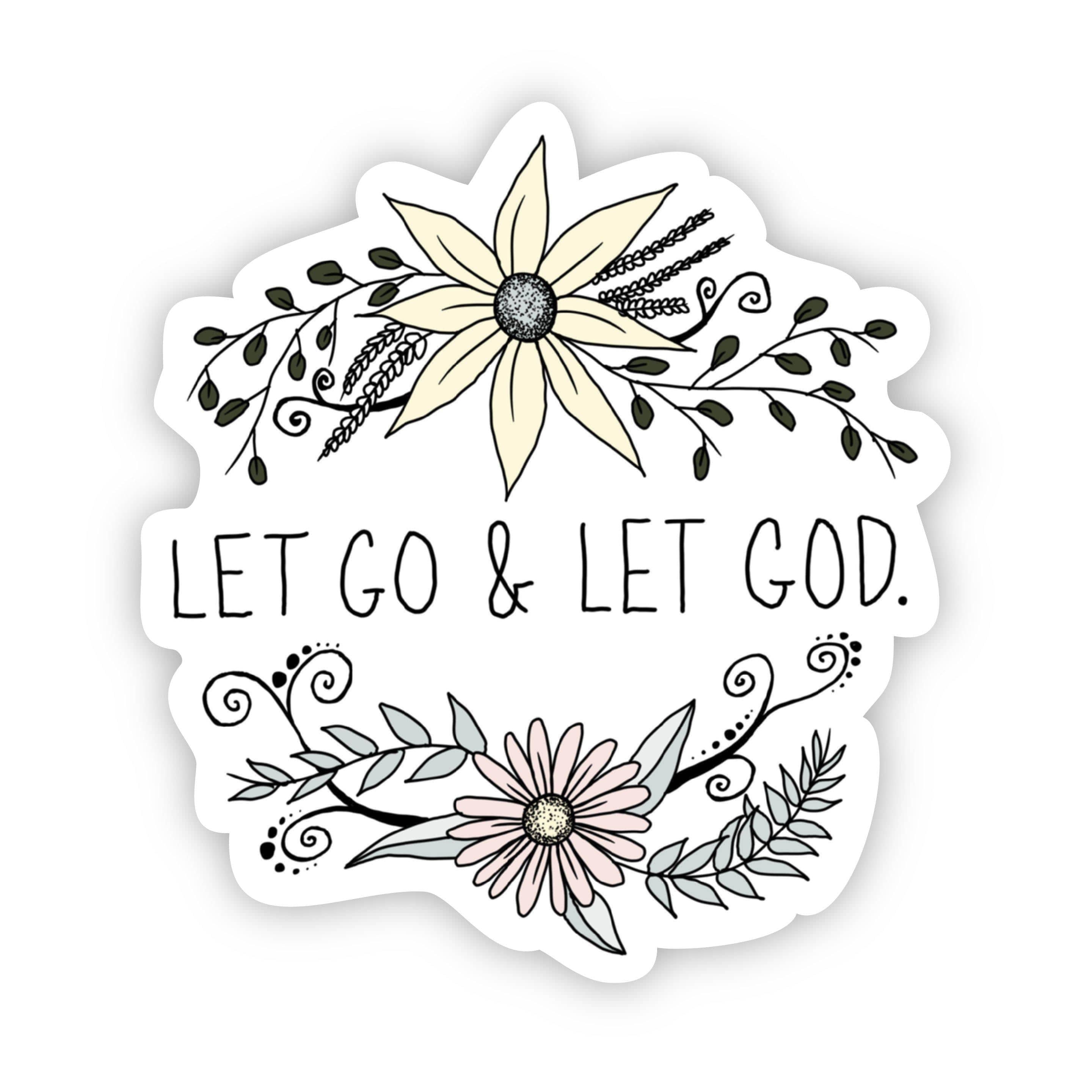  Let Go & Let God Faith Sticker、mySite、elrpsem3k