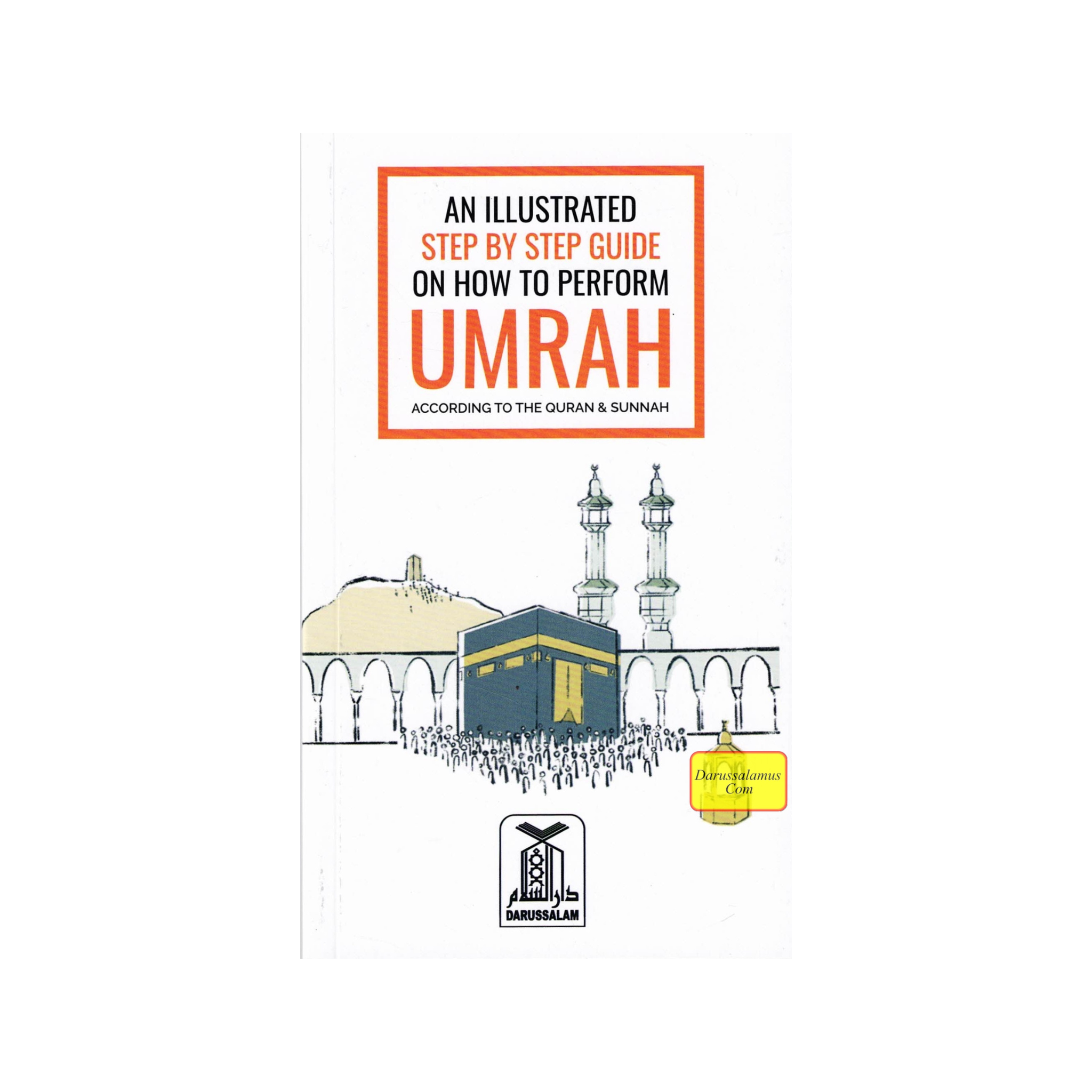 An Illustrated Step by Step Guide on How to Perform Umrah Pocket Plus、mySite、topwebapps