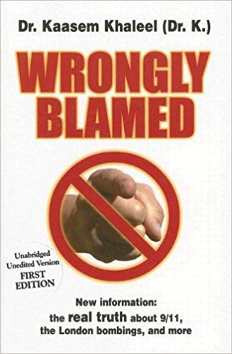 Wrongly Blamed- New Information: The Real Truth About 9/11, the London Bombings, and More、mySite、topwebapps