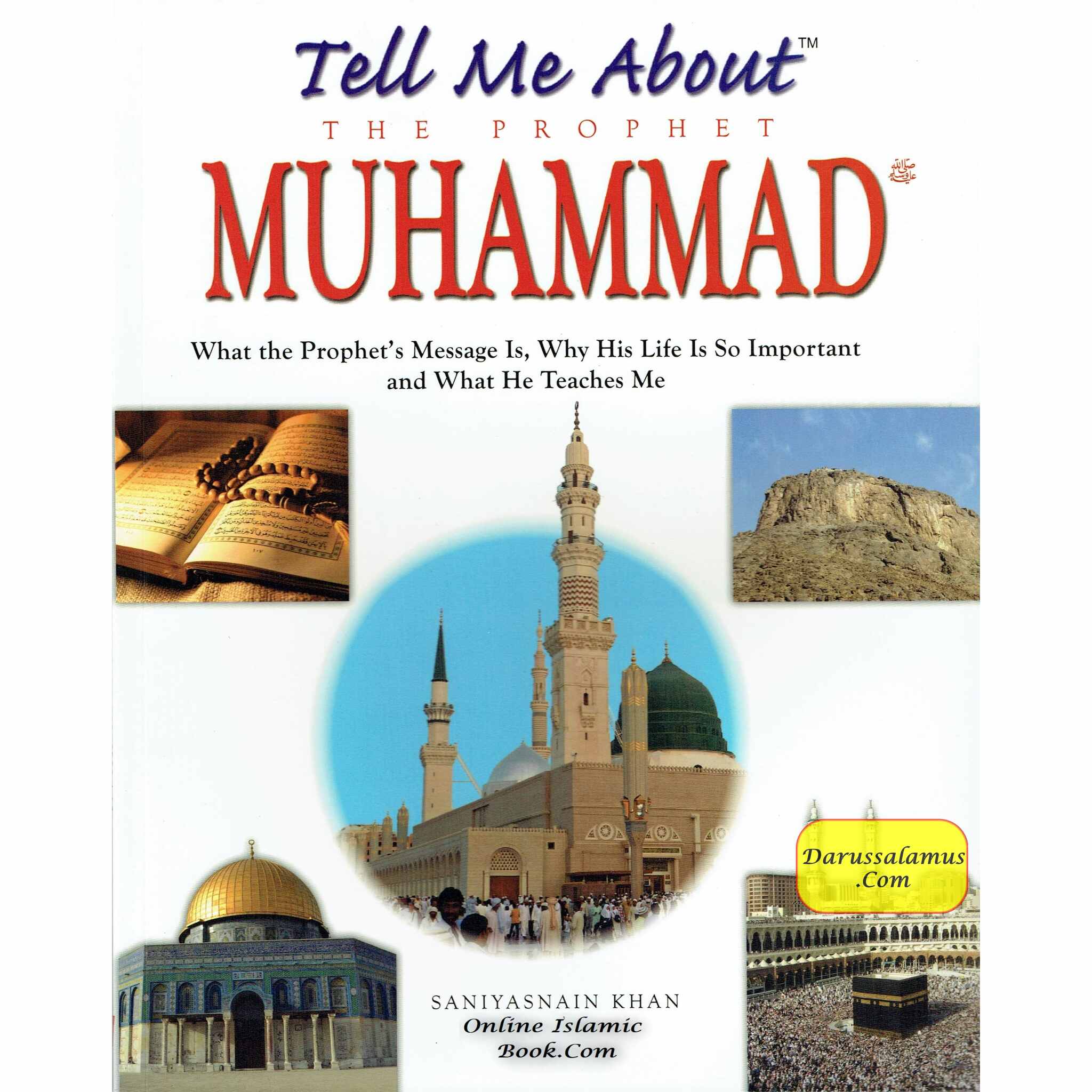 Tell Me About The Prophet Muhammad By Saniyasnain Khan、mySite、topwebapps