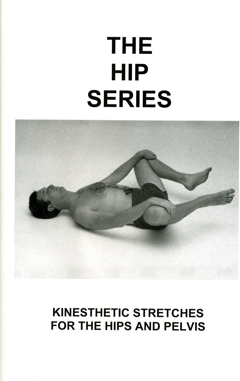 The Hip Series: Kinesthetic Stretches for the Hips and Pelvis、mySite、topwebapps