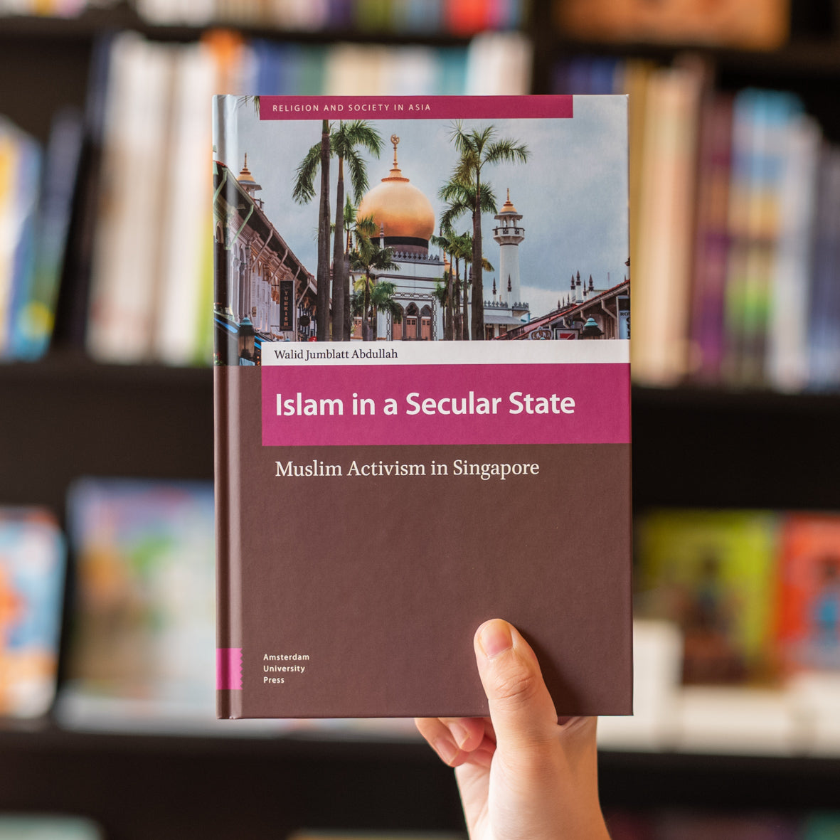 Islam in a Secular State: Muslim Activism in Singapore、mySite、topwebapps