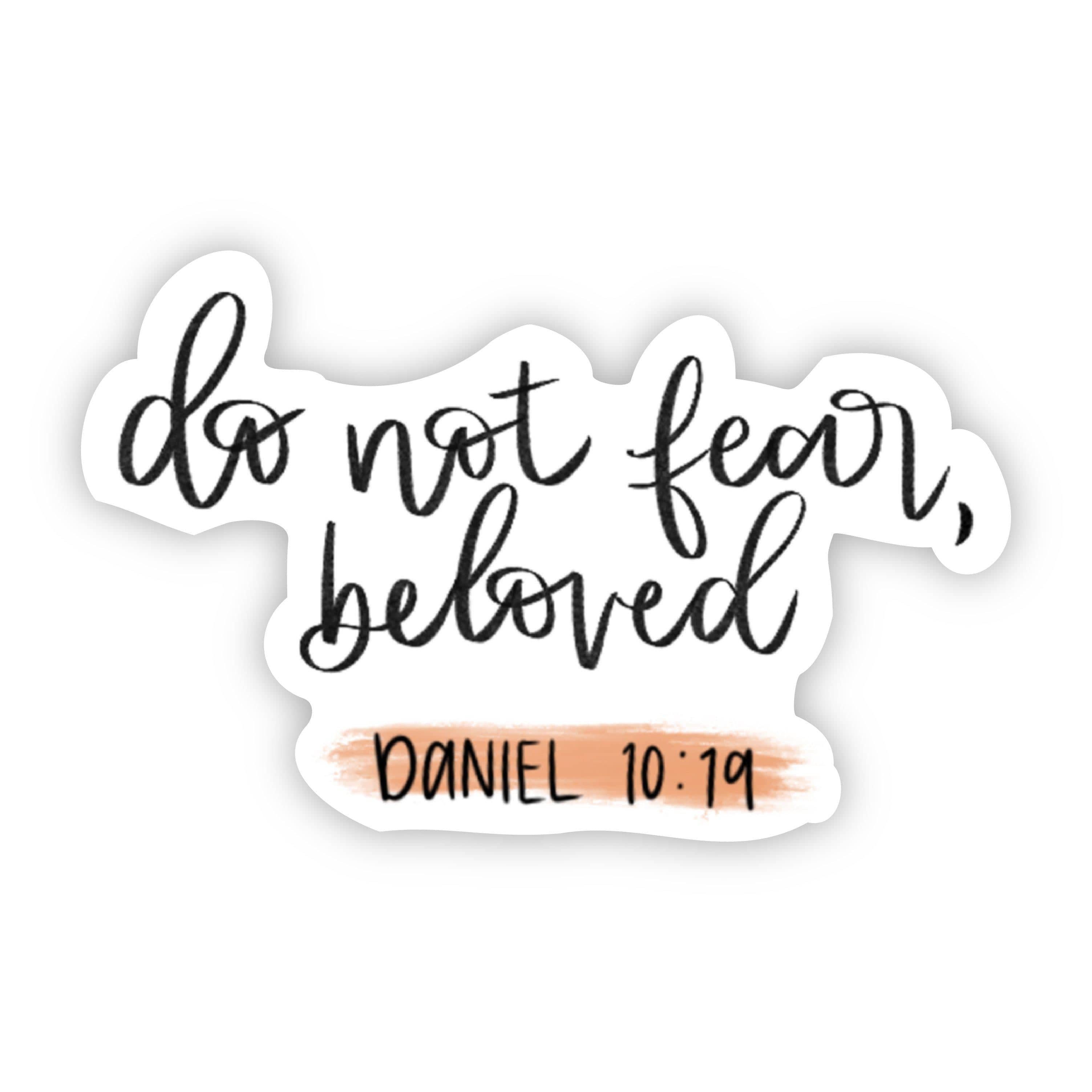  do not fear, beloved - Daniel 10:19、mySite、elrpsem3k