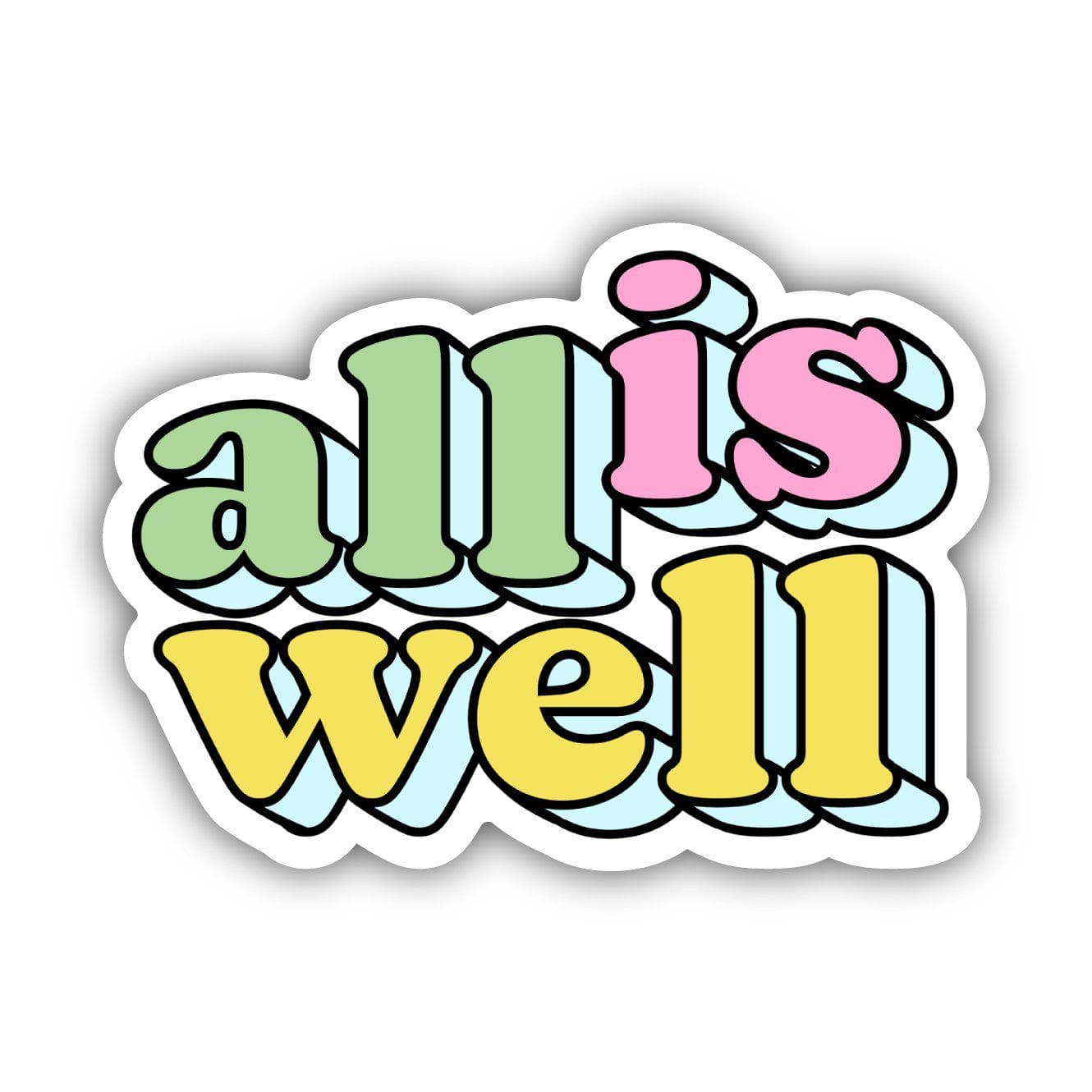  All is Well Multicolor Aesthetic Sticker、mySite、elrpsem3k