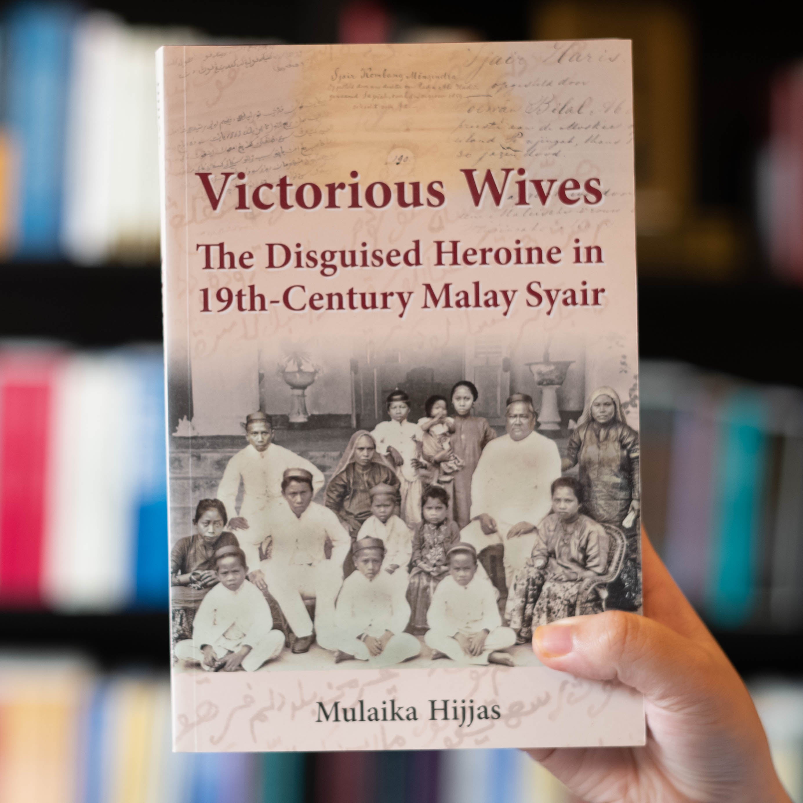 Victorious Wives: The Disguised Heroine in 19th-Century Malay Syair、mySite、topwebapps
