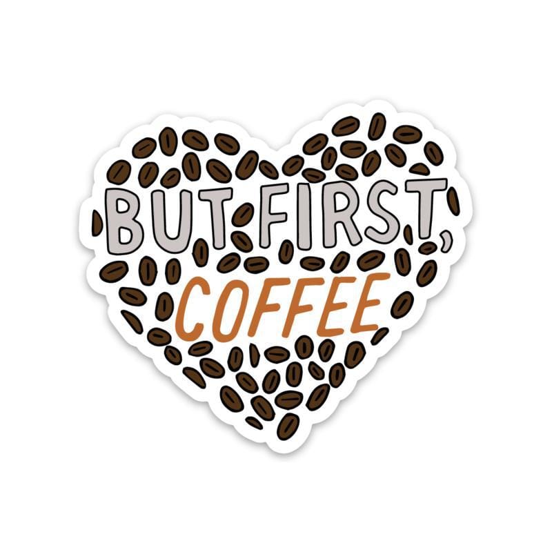  But First Coffee Sticker、mySite、elrpsem3k